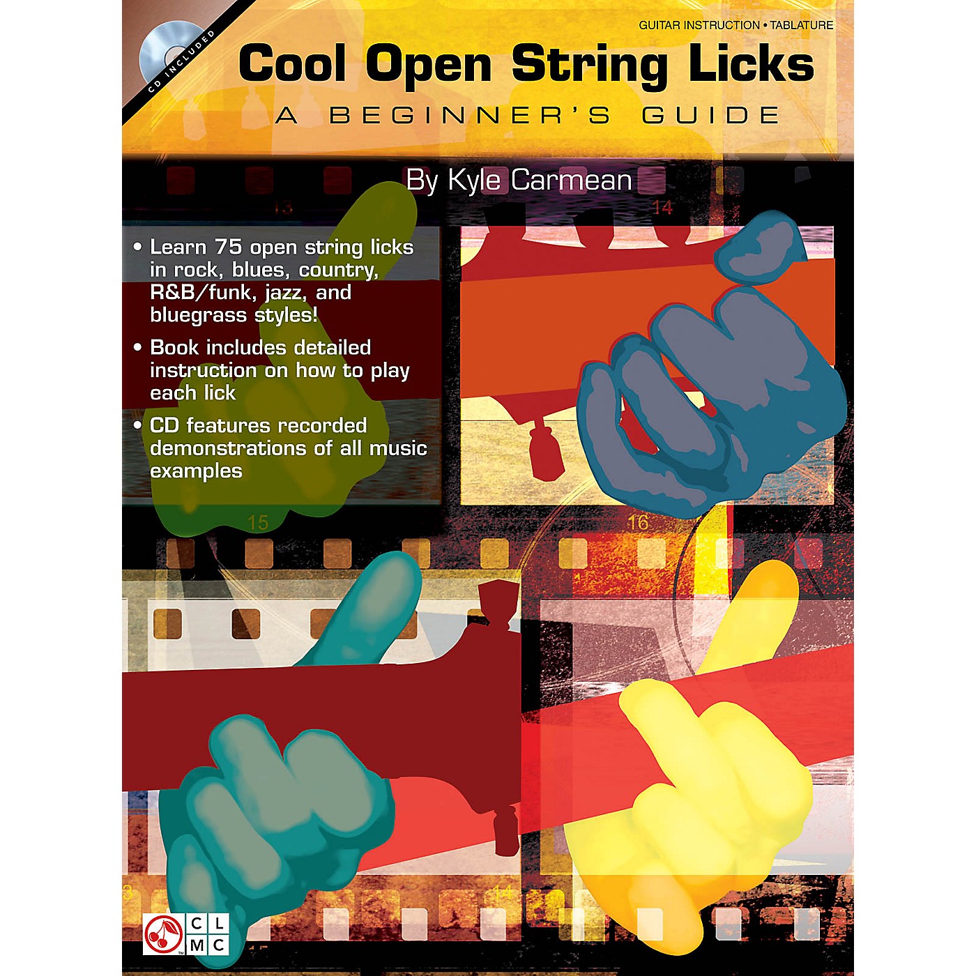 Cherry Lane Cool Open String Licks (A Beginner's Guide) Guitar Educational Series Softcover with CD by Kyle Carmean thumbnail