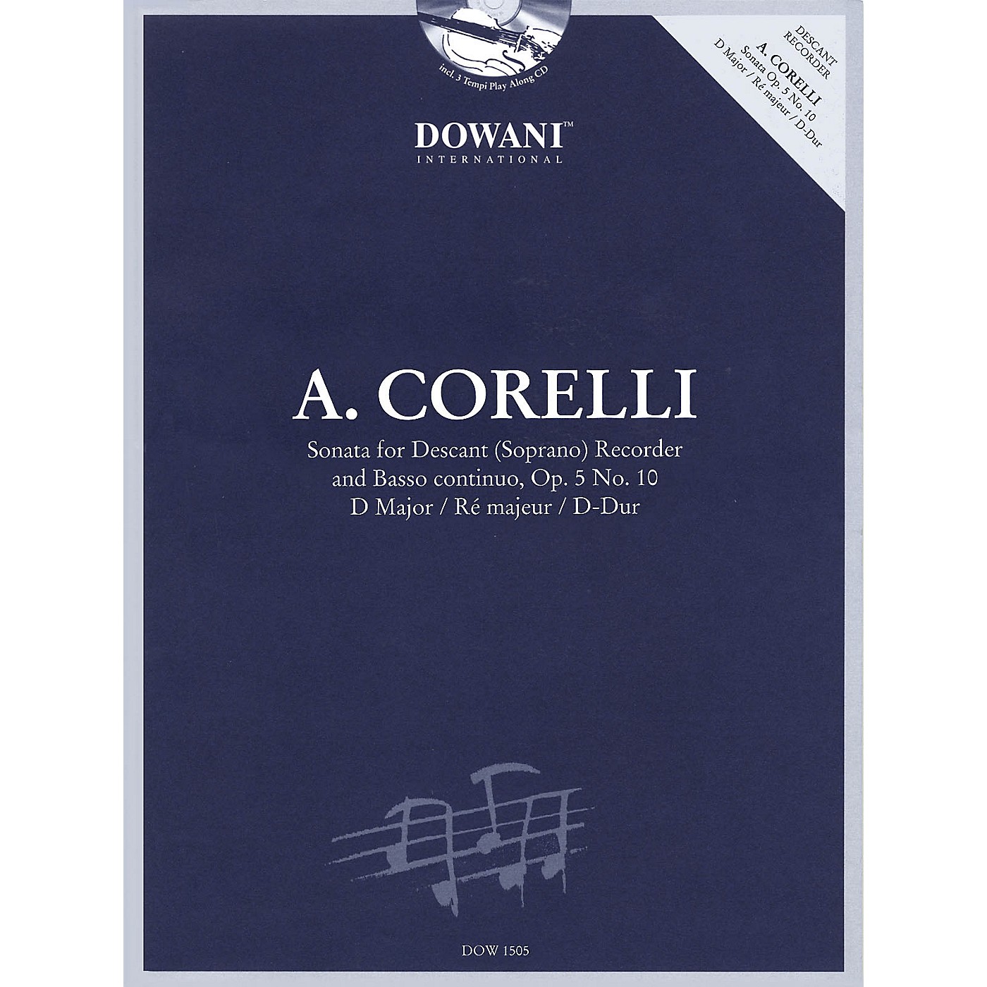 Dowani Editions Corelli: Sonata for Descant (Soprano) Recorder & Basso Continuo Op. 5, No. 10 D Major Dowani Book/CD thumbnail