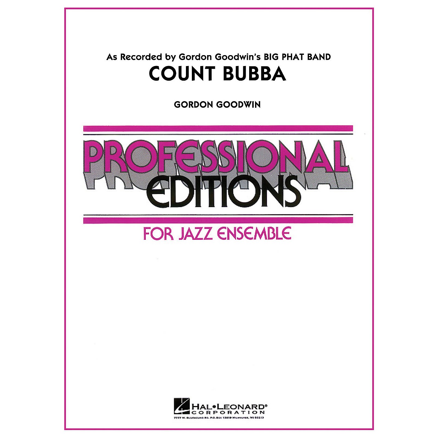 Hal Leonard Count Bubba Jazz Band Level 5 Composed by Gordon Goodwin thumbnail