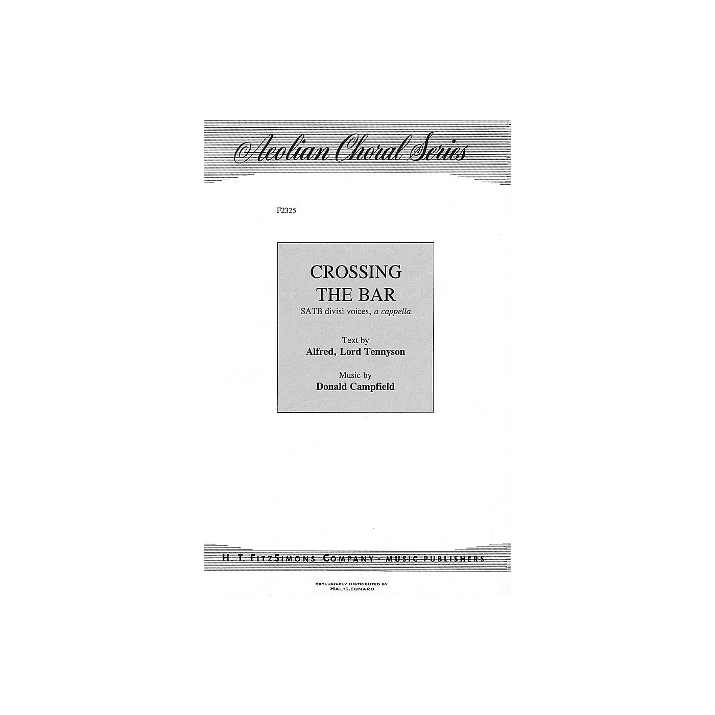 H.T. FitzSimons Company Crossing the Bar SATB composed by Donald Campfield thumbnail