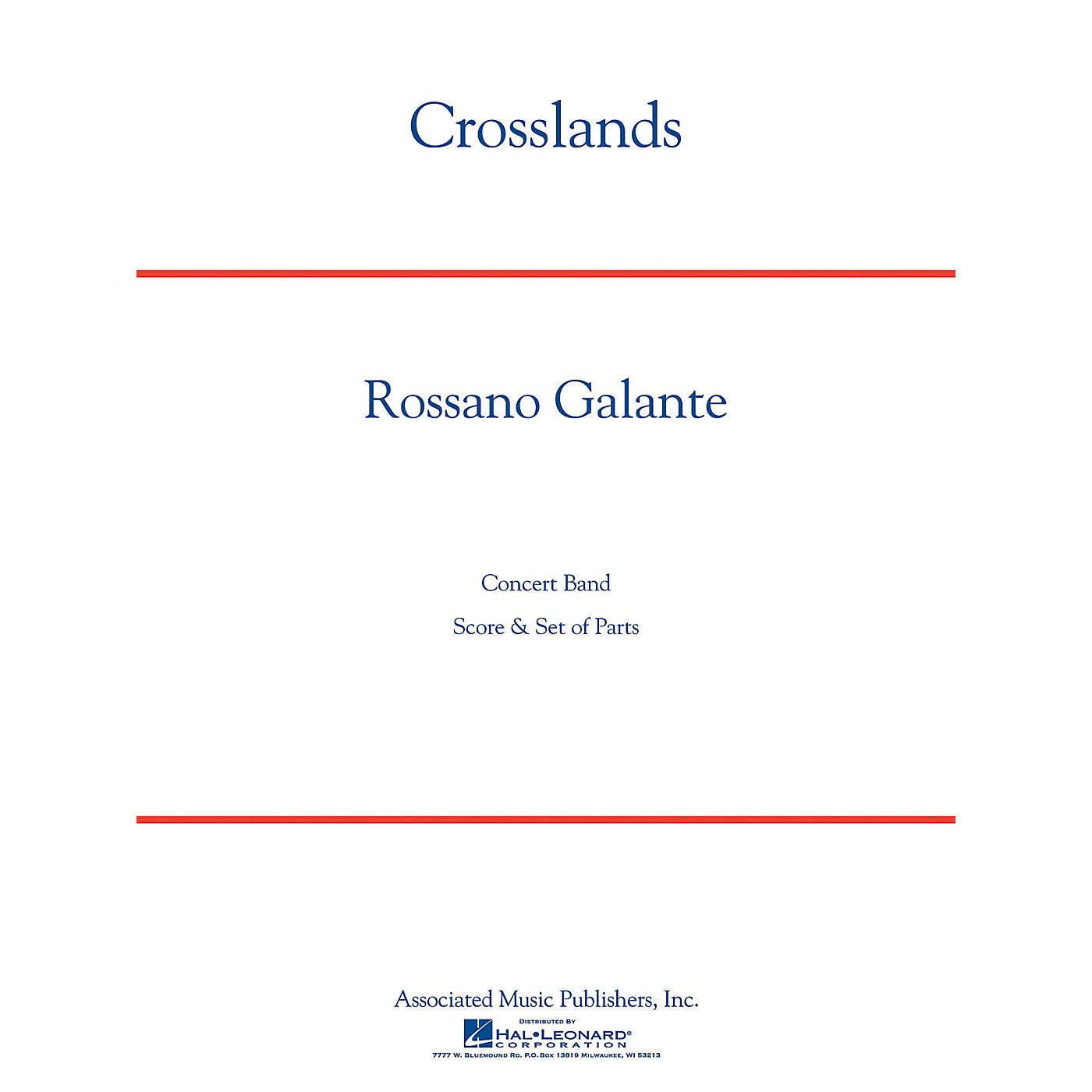 G. Schirmer Crosslands Concert Band Level 4 Composed by Rossano Galante thumbnail