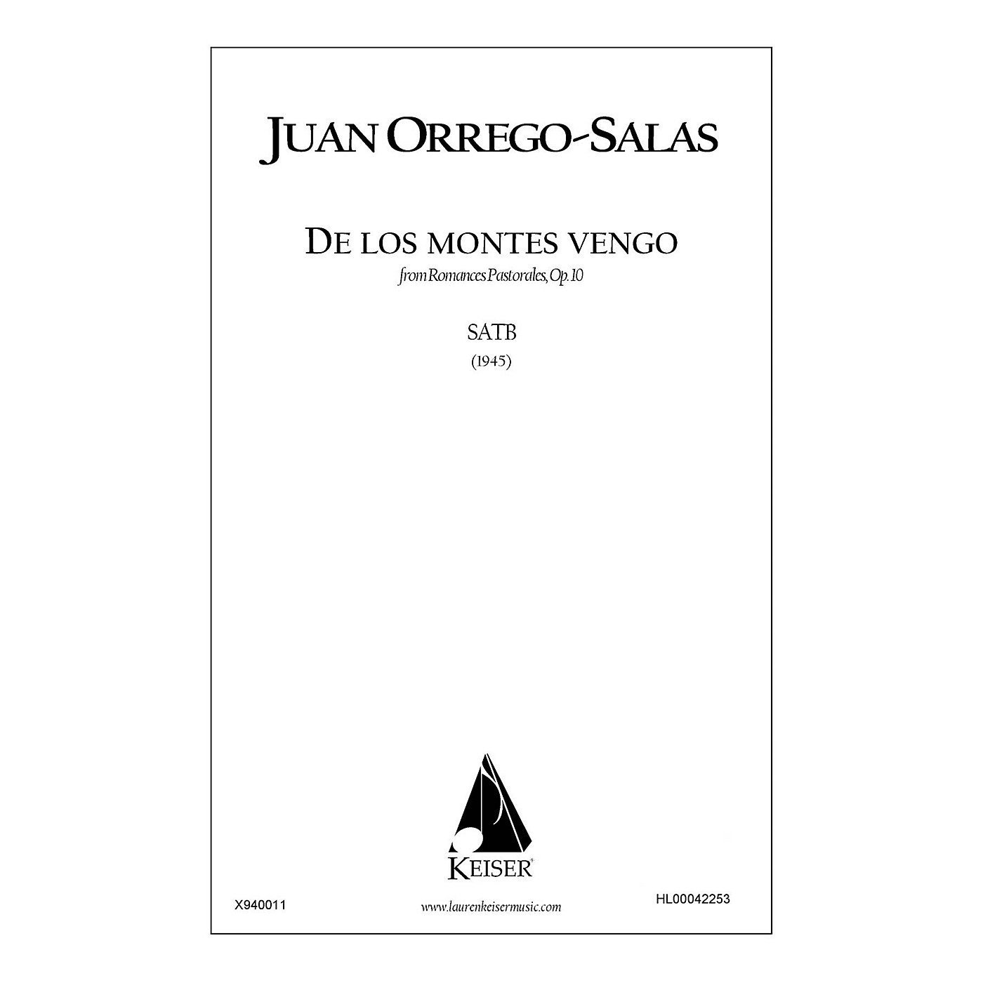 Lauren Keiser Music Publishing De Los Montes Vengo (from Romances Pastorales, Op. 10) SATB a cappella Composed by Juan Orrego-Salas thumbnail