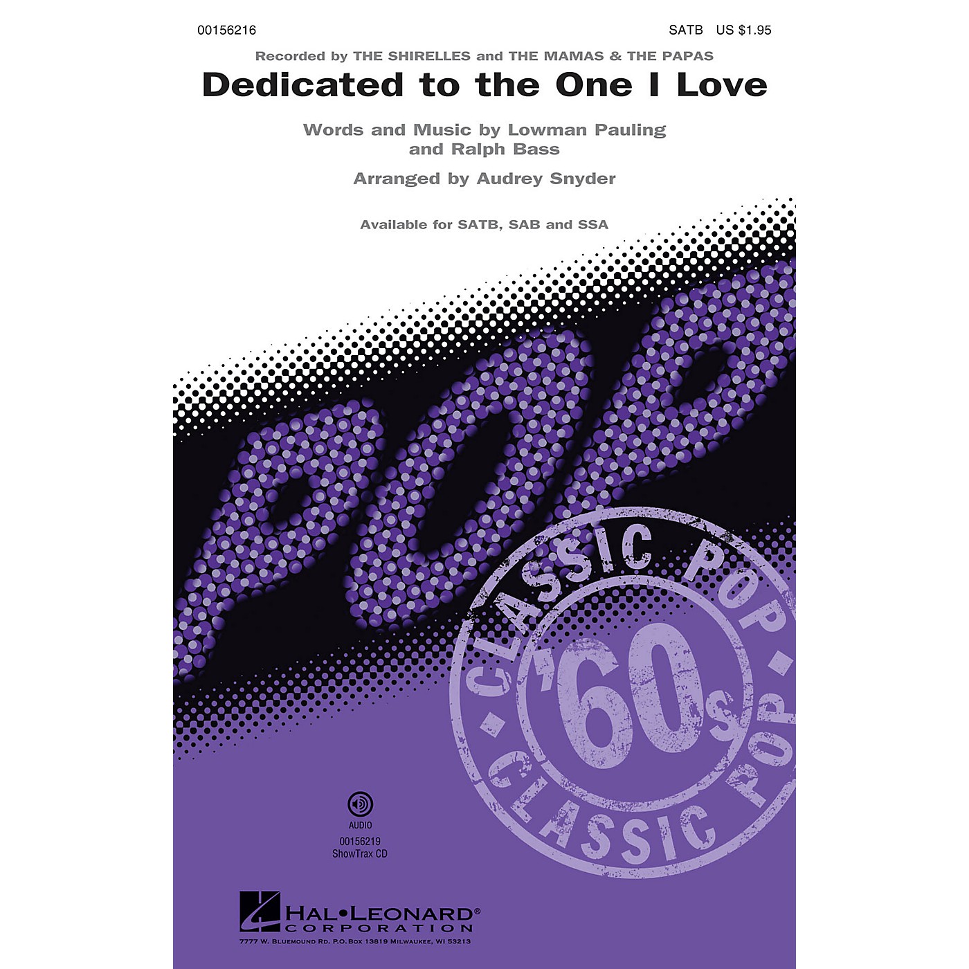 Hal Leonard Dedicated to the One I Love SAB by The Mamas & the Papas and The Shirelles Arranged by Audrey Snyder thumbnail