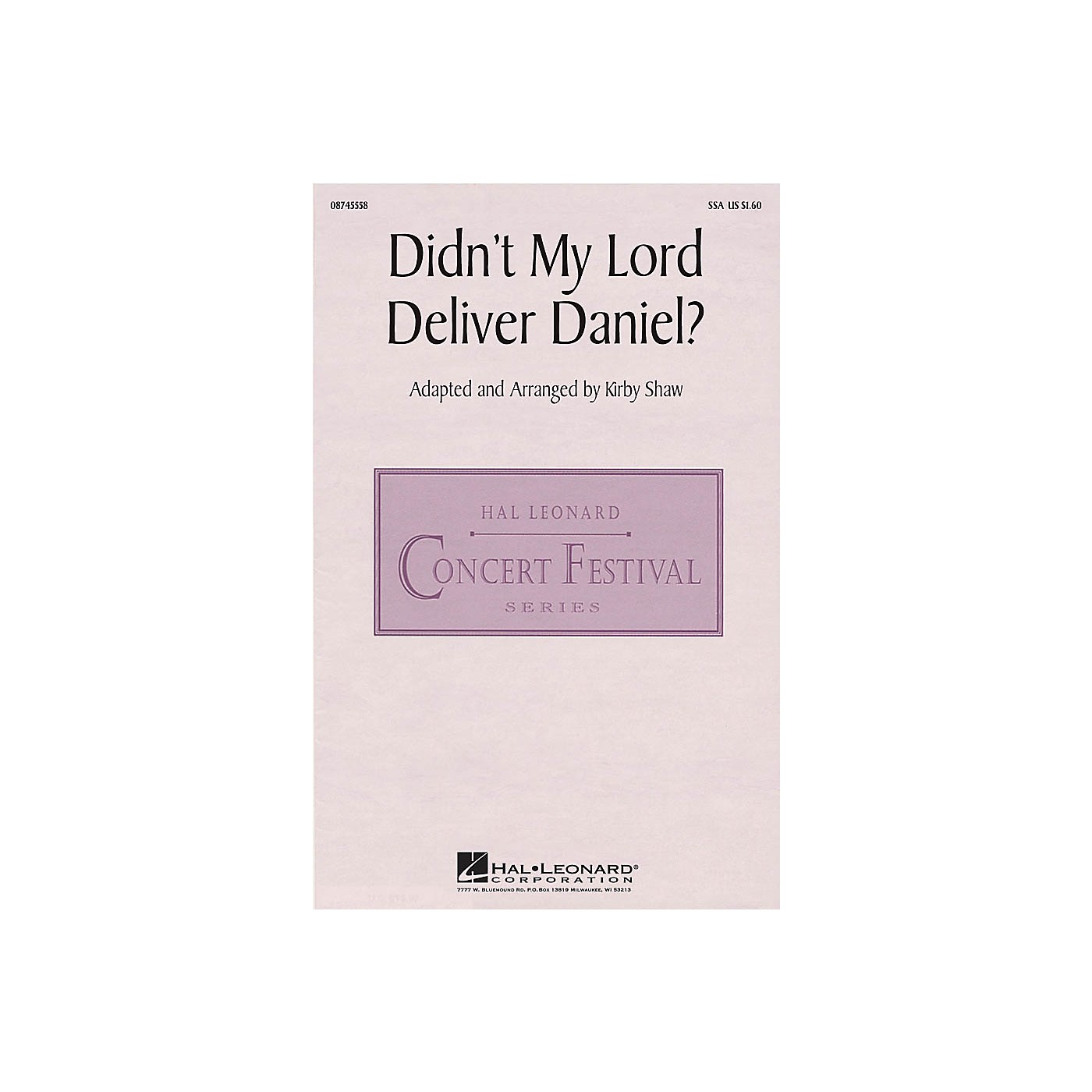 Hal Leonard Didn't My Lord Deliver Daniel? SSA arranged by Kirby Shaw thumbnail