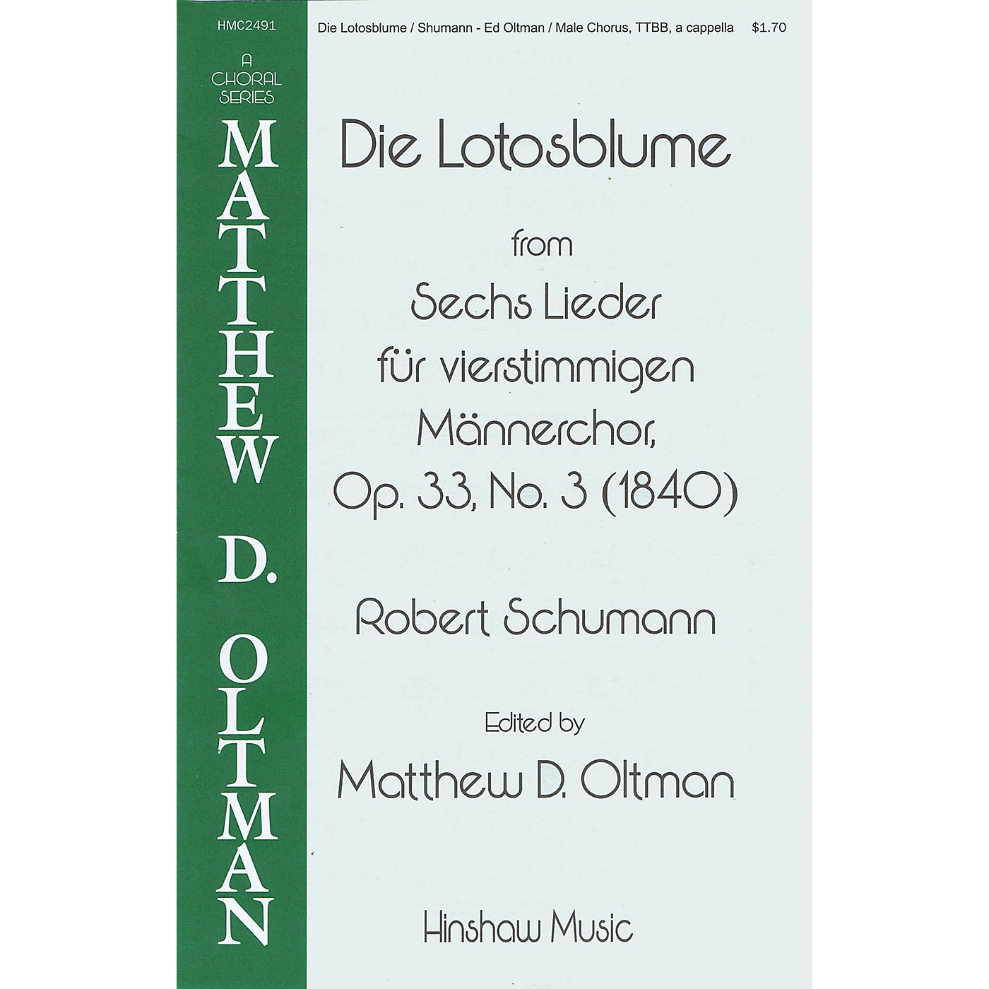 Hinshaw Music Die Lotosblume TTBB A Cappella arranged by Matthew Oltman thumbnail