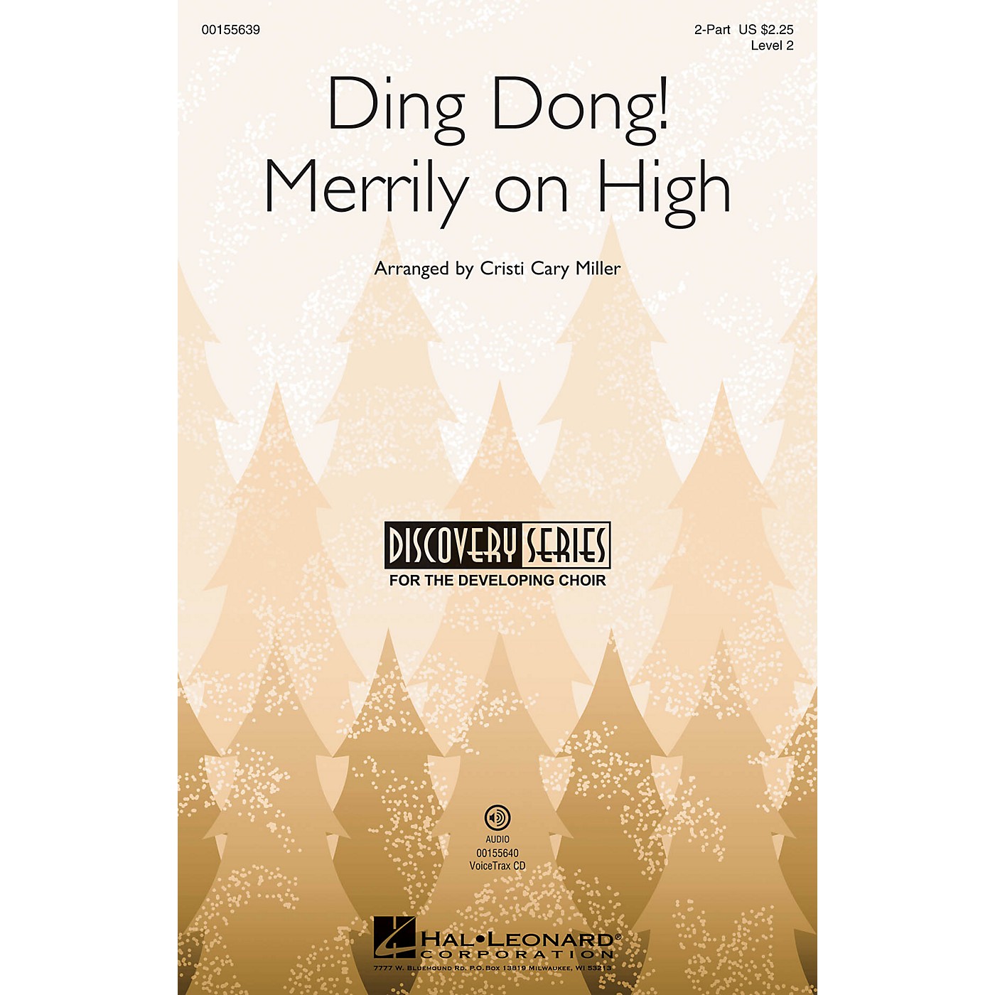 Hal Leonard Ding Dong! Merrily on High (Discovery Level 2) 2-Part arranged by Cristi Cary Miller thumbnail