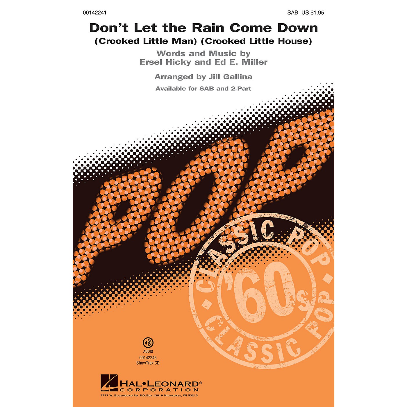 Hal Leonard Don't Let the Rain Come Down (Crooked Little Man) (Crooked Little House) 2-Part Arranged by Jill Gallina thumbnail