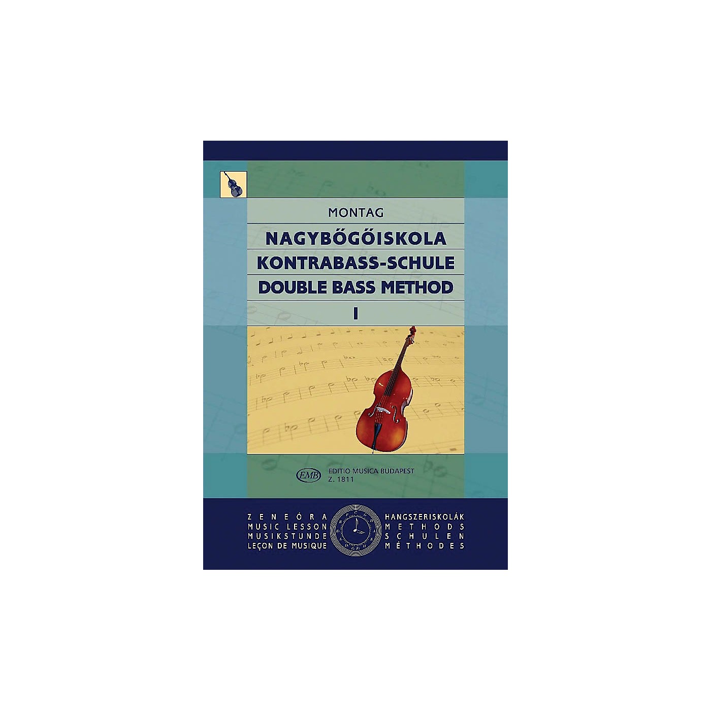 Editio Musica Budapest Double Bass Method - Volume 1 EMB Series Composed by Lajos Montag thumbnail