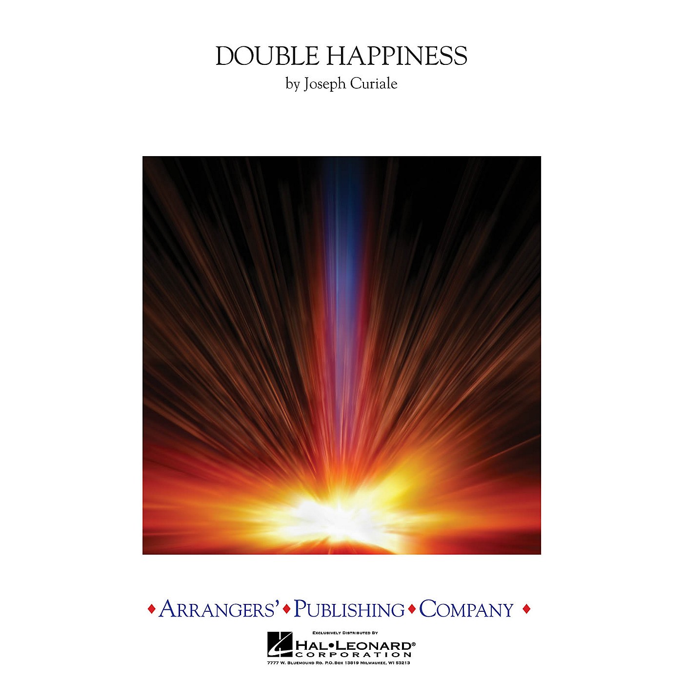 Arrangers Double Happiness Concert Band Level 3 Arranged by Joseph Curiale thumbnail