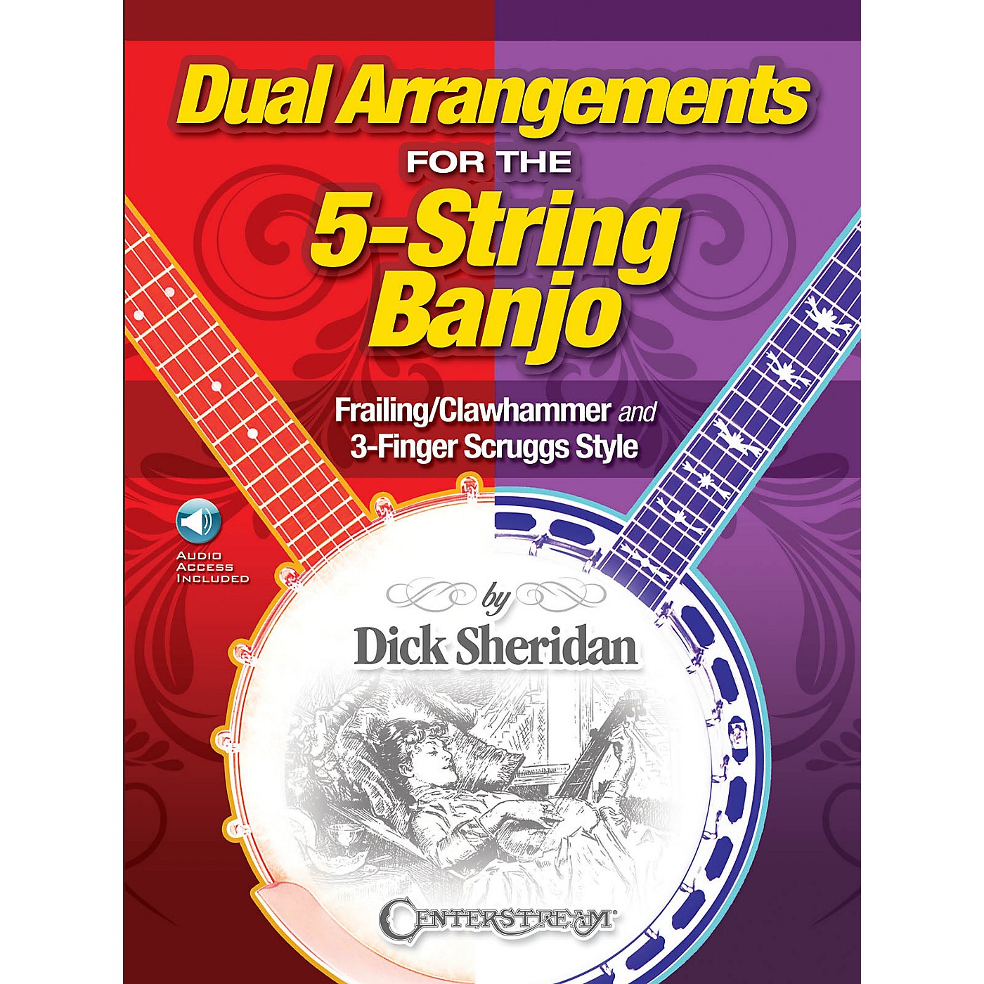 Centerstream Publishing Dual Arrangements for the 5-String Banjo Banjo Series Softcover Audio Online Written by Dick Sheridan thumbnail
