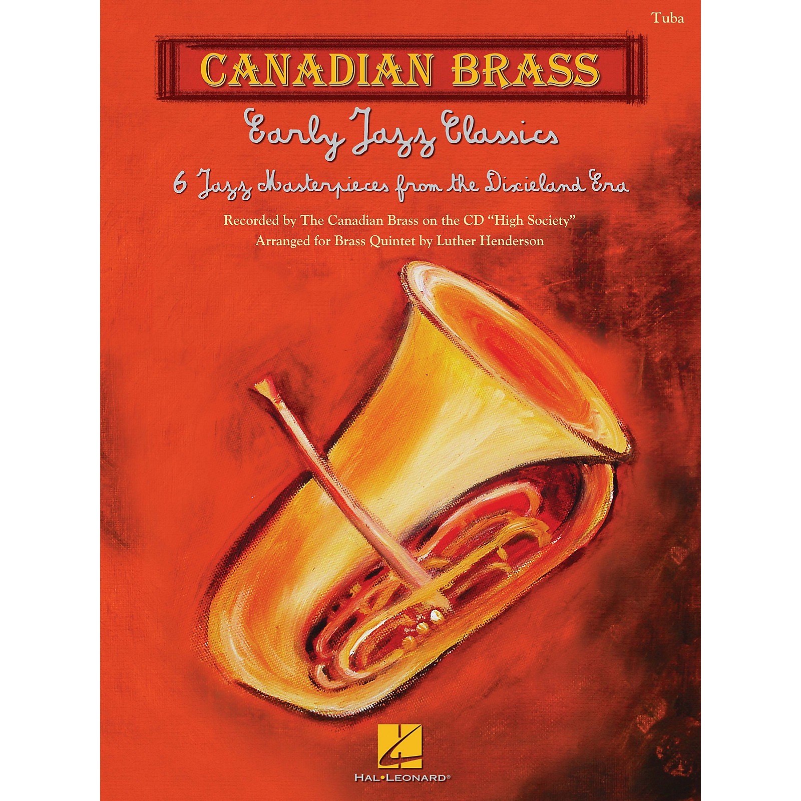 Canadian Brass Early Jazz Classics (Canadian Brass Quintets Tuba (B.C.)) Brass Ensemble Series