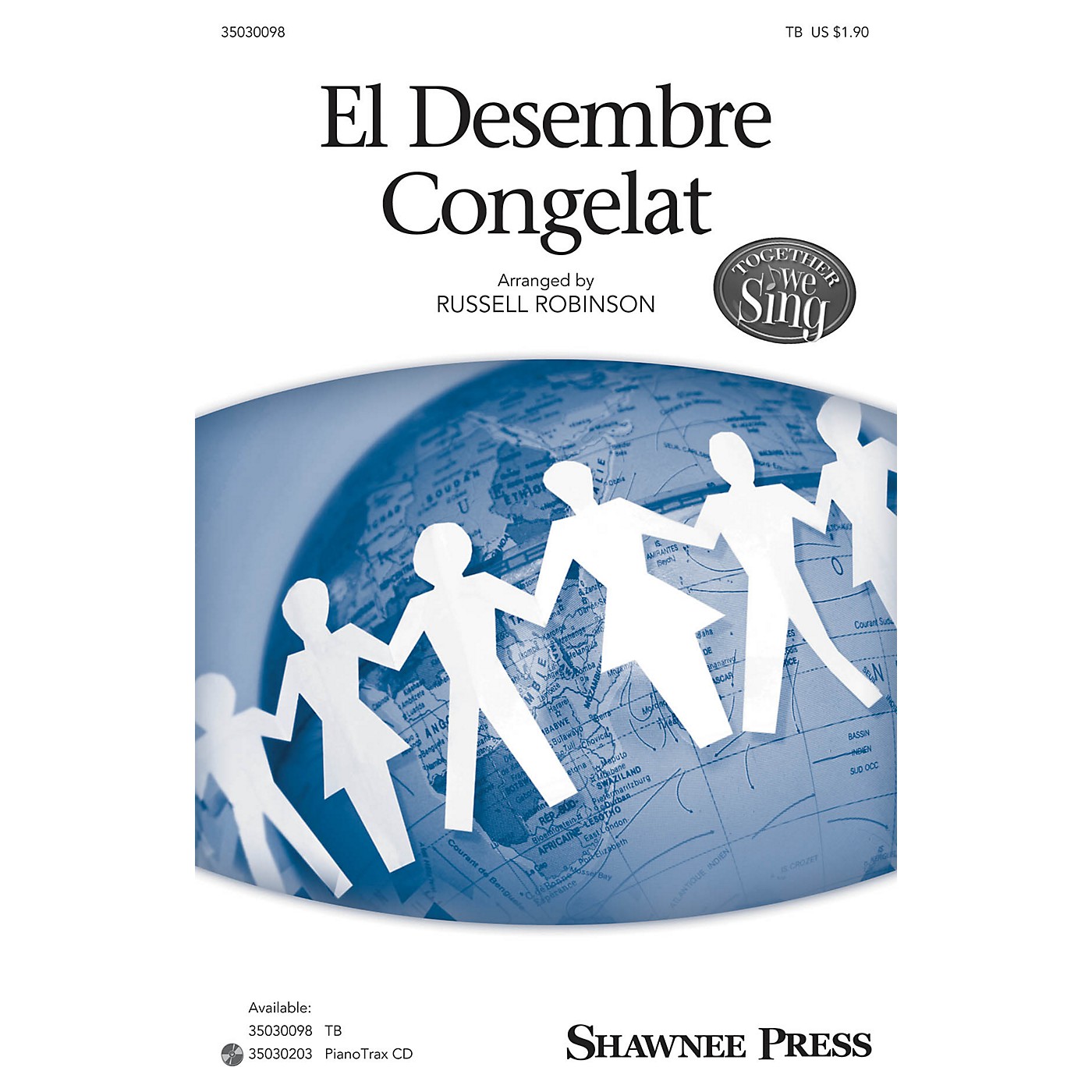 Shawnee Press El Desembre Congelat (Together We Sing Series) TB arranged by Russell Robinson thumbnail