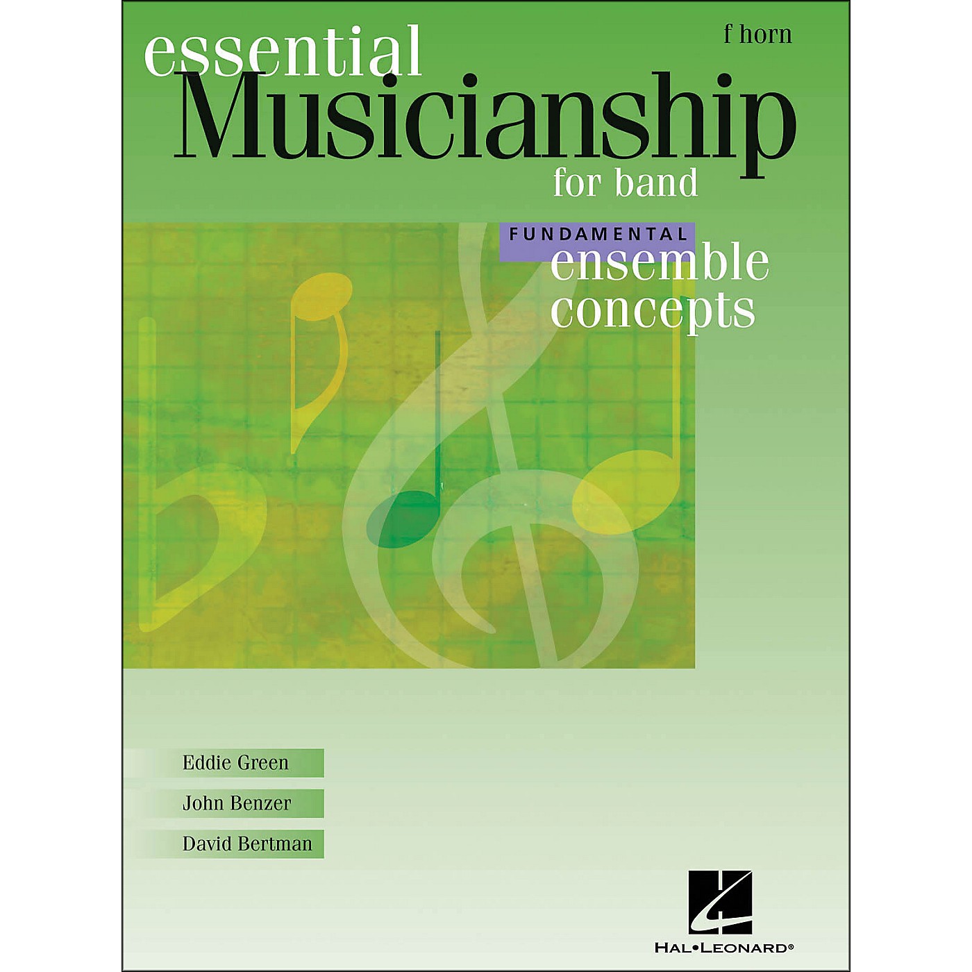 Hal Leonard Ensemble Concepts for Band - Fundamental Level French Horn thumbnail