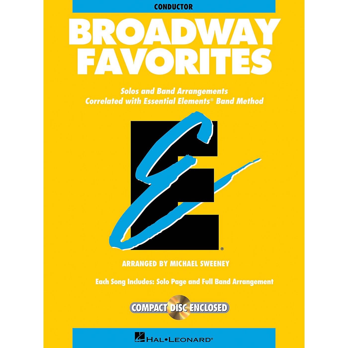 Hal Leonard Essential Elements Broadway Favorites Concert Band Level 1-1.5 Arranged by Michael Sweeney thumbnail