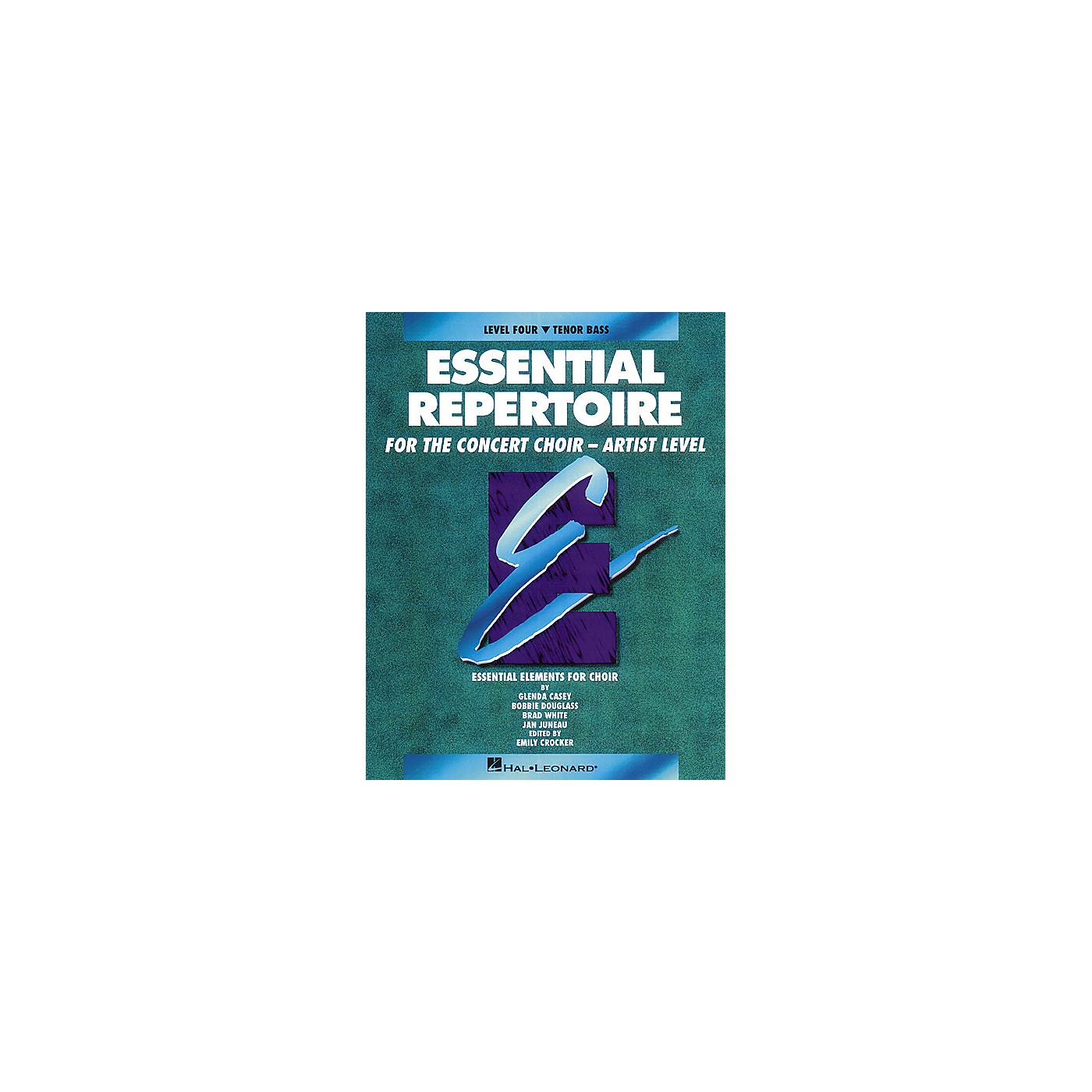 Hal Leonard Essential Repertoire for the Concert Choir - Artist Level Tenor Bass/Student 10-Pak by Glenda Casey thumbnail