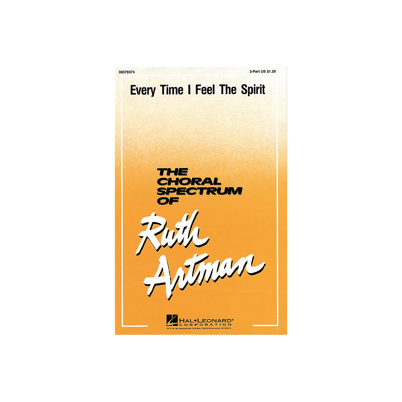 Hal Leonard Ev'ry Time I Feel the Spirit (2-Part and Piano) 2-Part arranged by Ruth Artman thumbnail