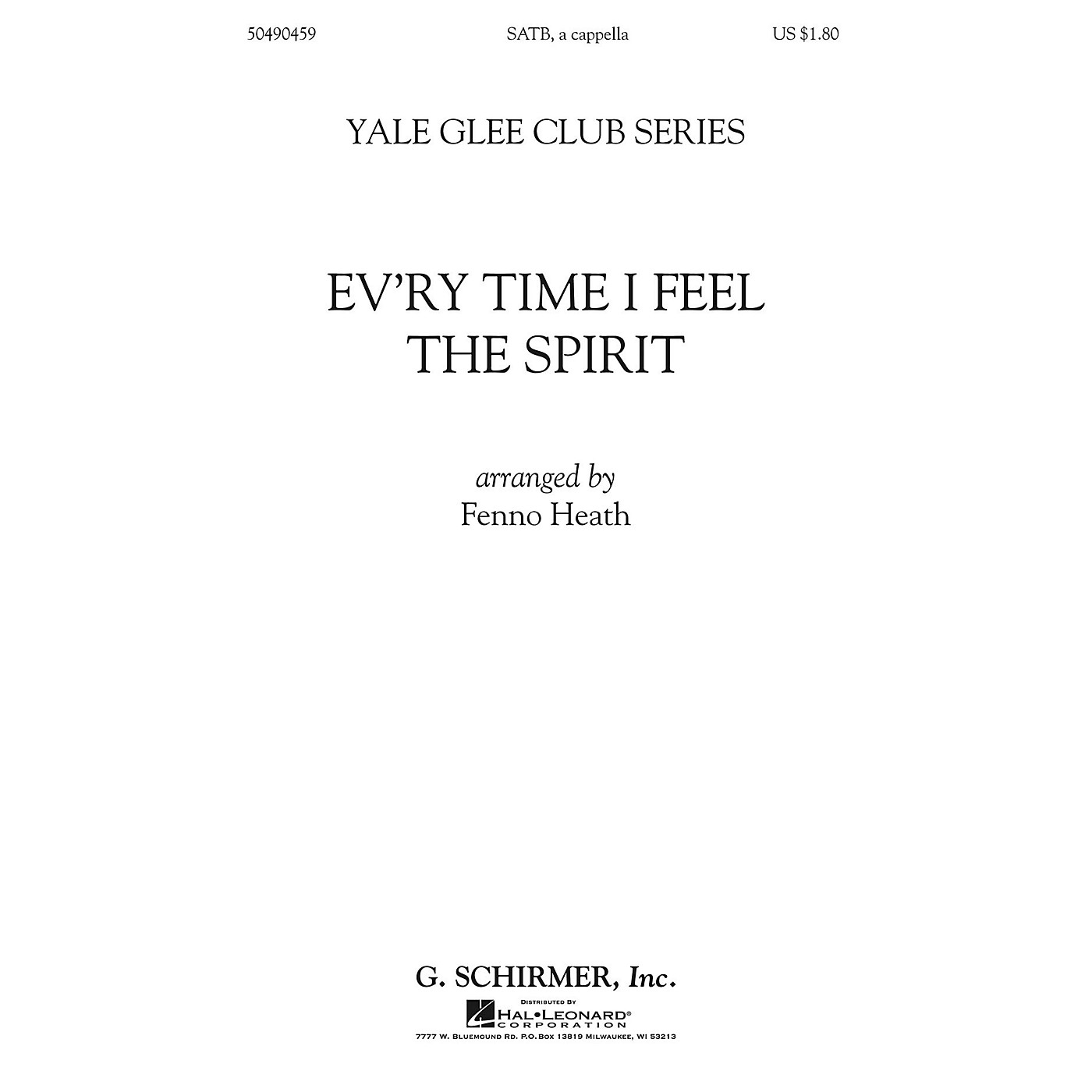 G. Schirmer Ev'ry Time I Feel the Spirit SATB a cappella arranged by Fenno Heath thumbnail