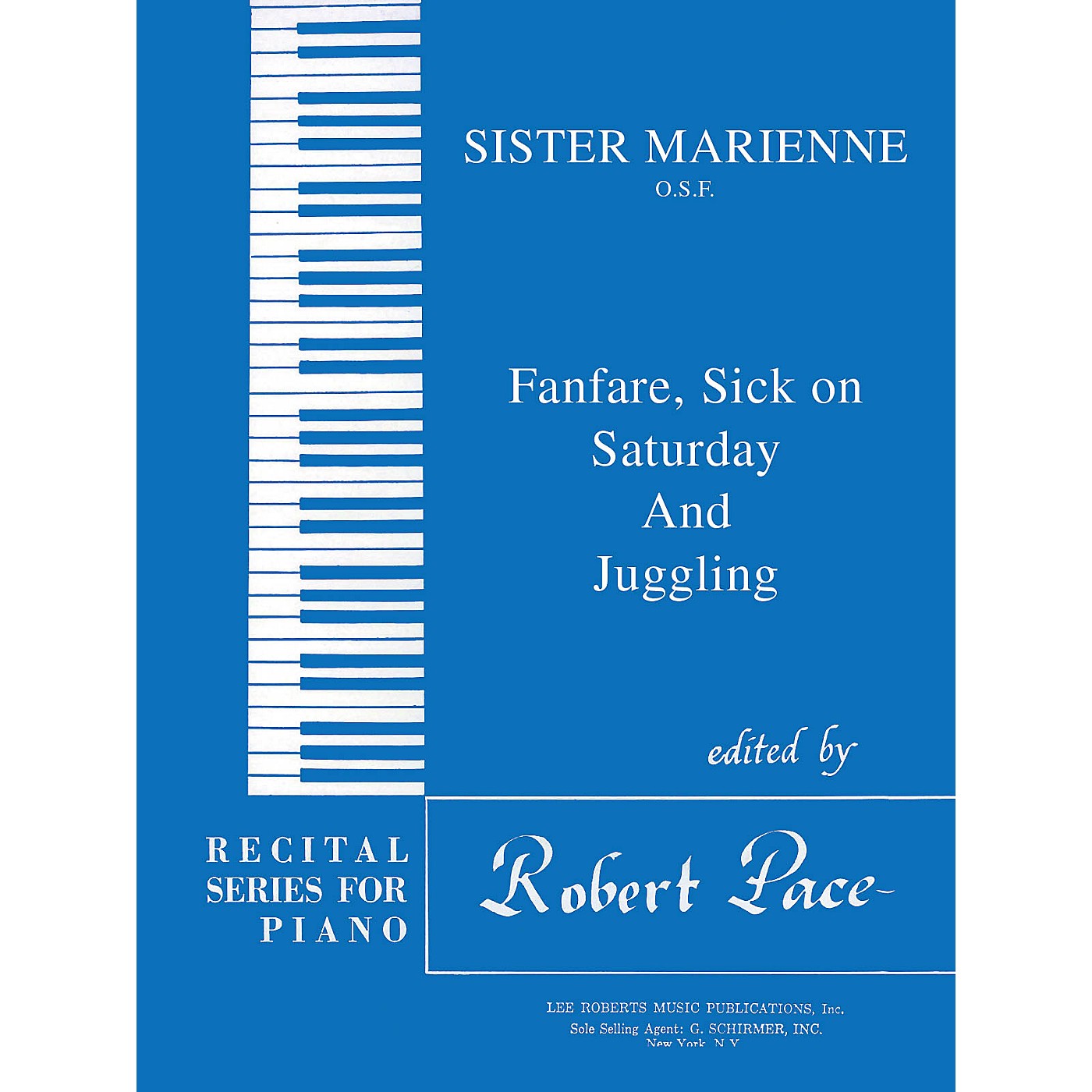 Lee Roberts Fanfare, Sick on Saturday, Juggling Pace Piano Education Series Composed by Sister Marienne thumbnail