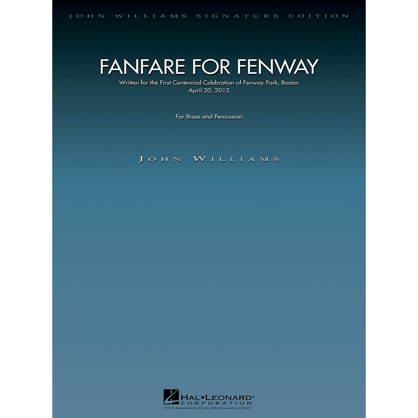 Hal Leonard Fanfare for Fenway (Full Score) John Williams Signature Edition - Brass Series by John Williams thumbnail