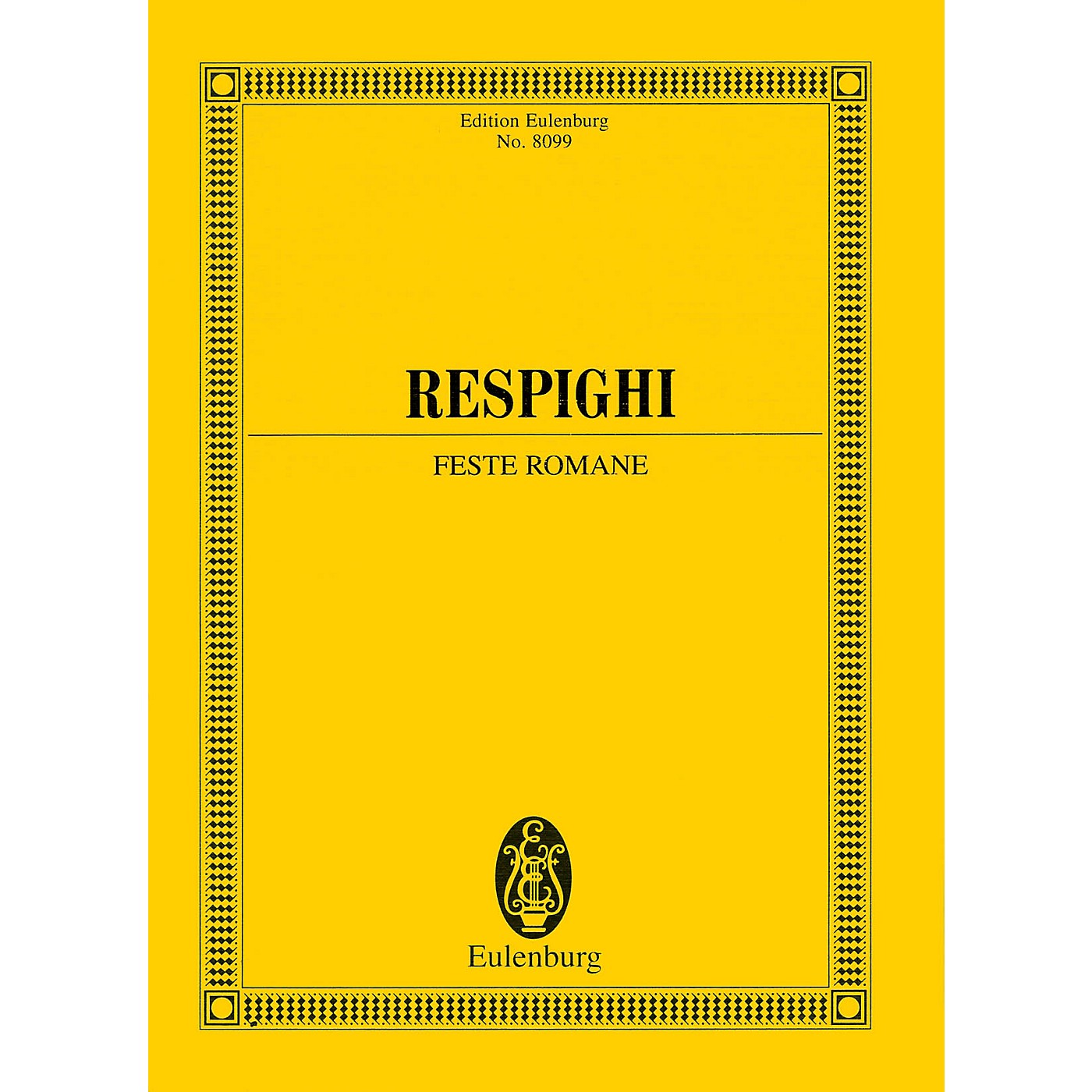 Eulenburg Feste Romane (Study Score) Study Score Series Softcover Composed by Ottorino Respighi thumbnail