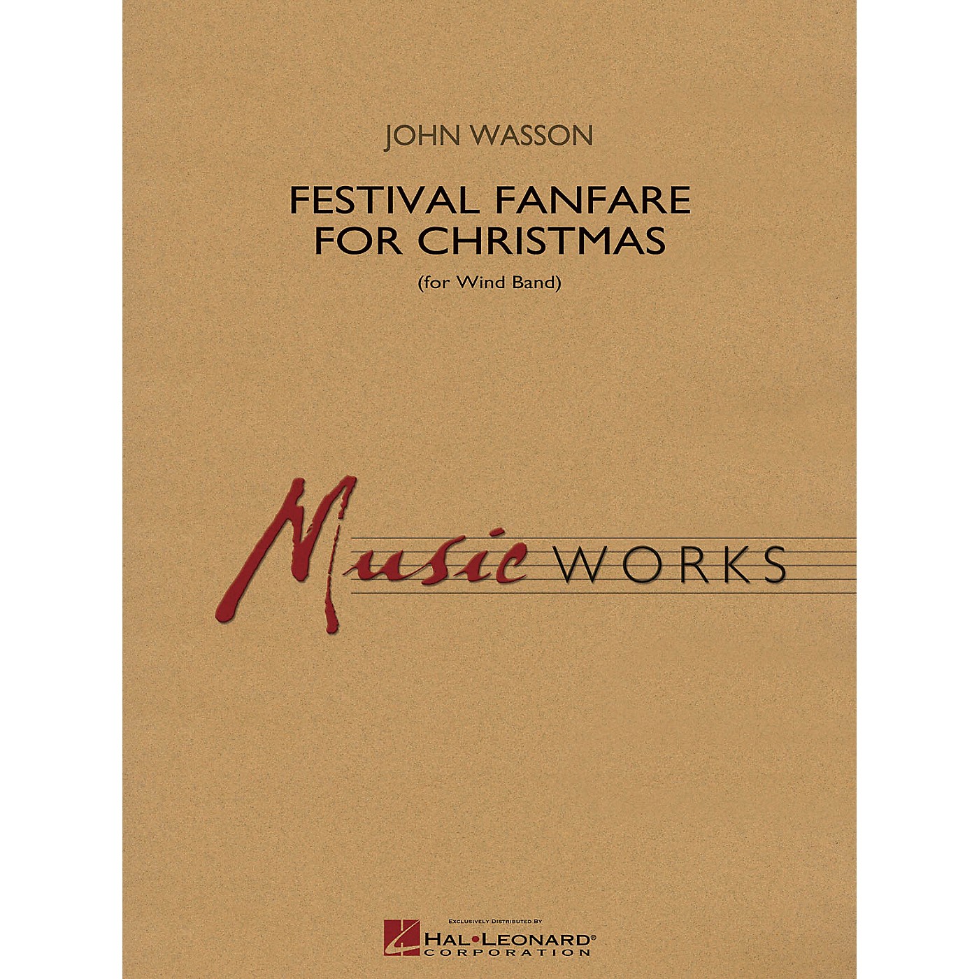 Hal Leonard Festival Fanfare for Christmas (for Wind Band) Concert Band Level 5 Composed by John Wasson thumbnail