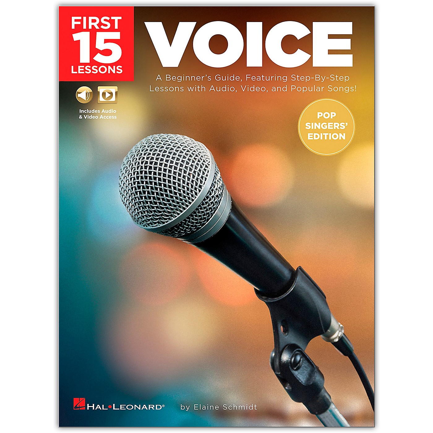 Hal Leonard First 15 Lessons Voice (Pop Singers' Edition) - A Beginner's Guide, Featuring Step-By-Step Lessons with Audio, Video, and Popular Songs! Book/Media Online thumbnail