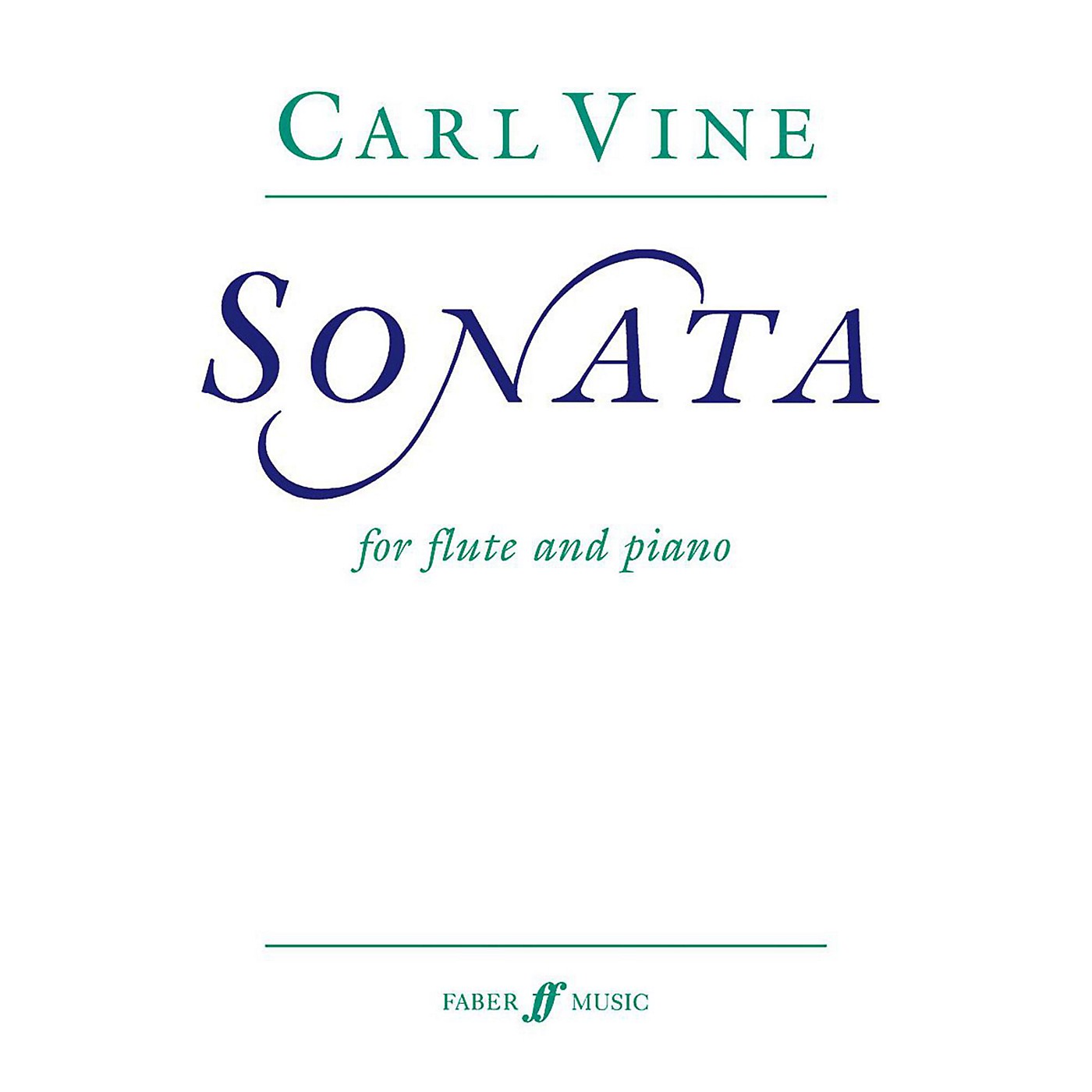 Faber Music LTD Flute Sonata for Flute By Carl Vine Book thumbnail