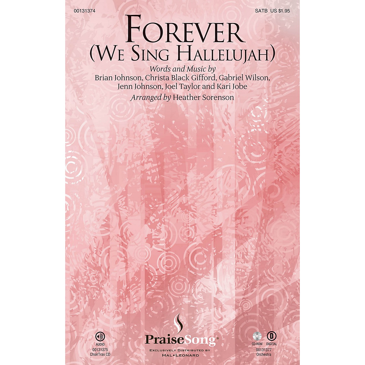 PraiseSong Forever (We Sing Hallelujah) CHOIRTRAX CD by Kari Jobe Arranged by Heather Sorenson thumbnail