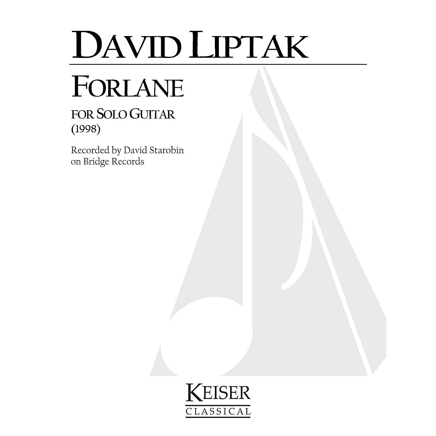 Lauren Keiser Music Publishing Forlane (Guitar Solo) LKM Music Series Composed by David Liptak thumbnail