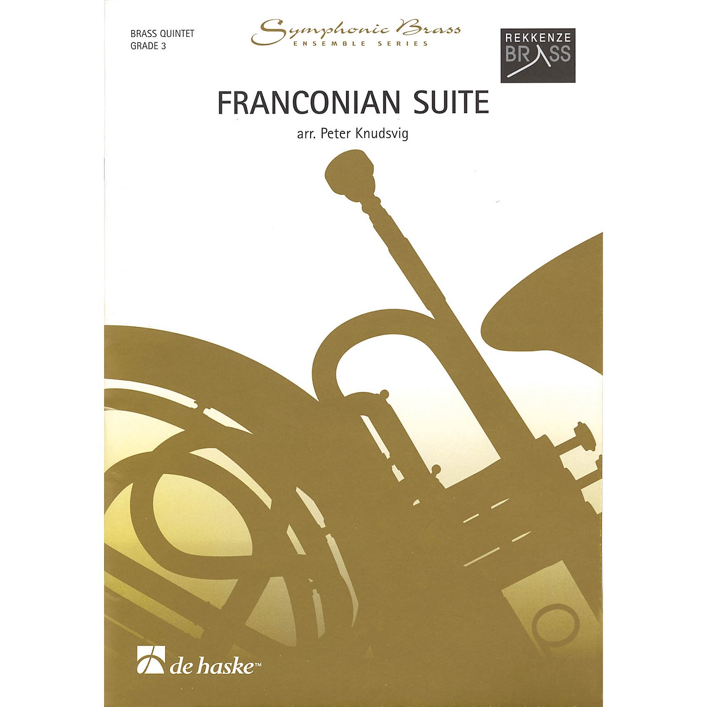 De Haske Music Franconian Suite (Brass Quintet Grade 3) De Haske Ensemble Series Arranged by Peter Knudsvig thumbnail