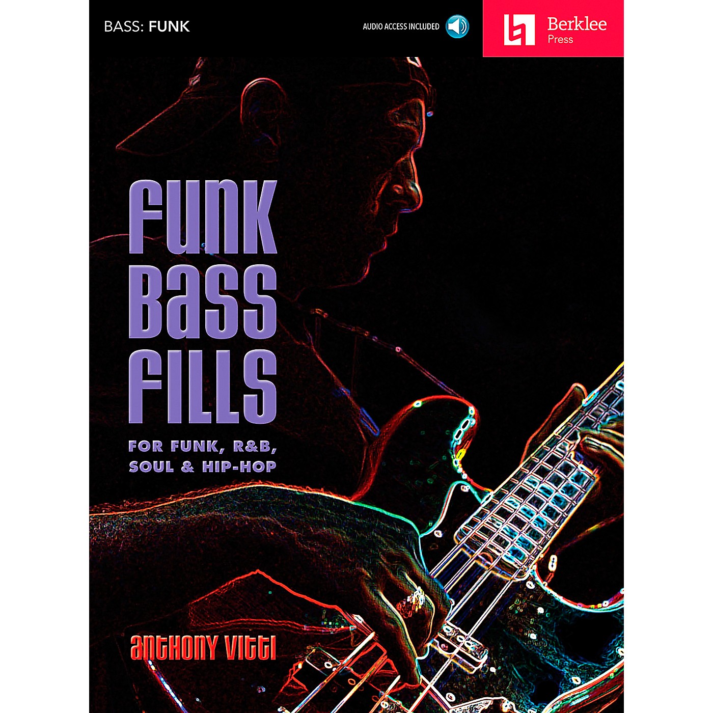 Berklee Press Funk Bass Fills - For Funk, R&B, Soul & Hip-Hop Book/CD thumbnail