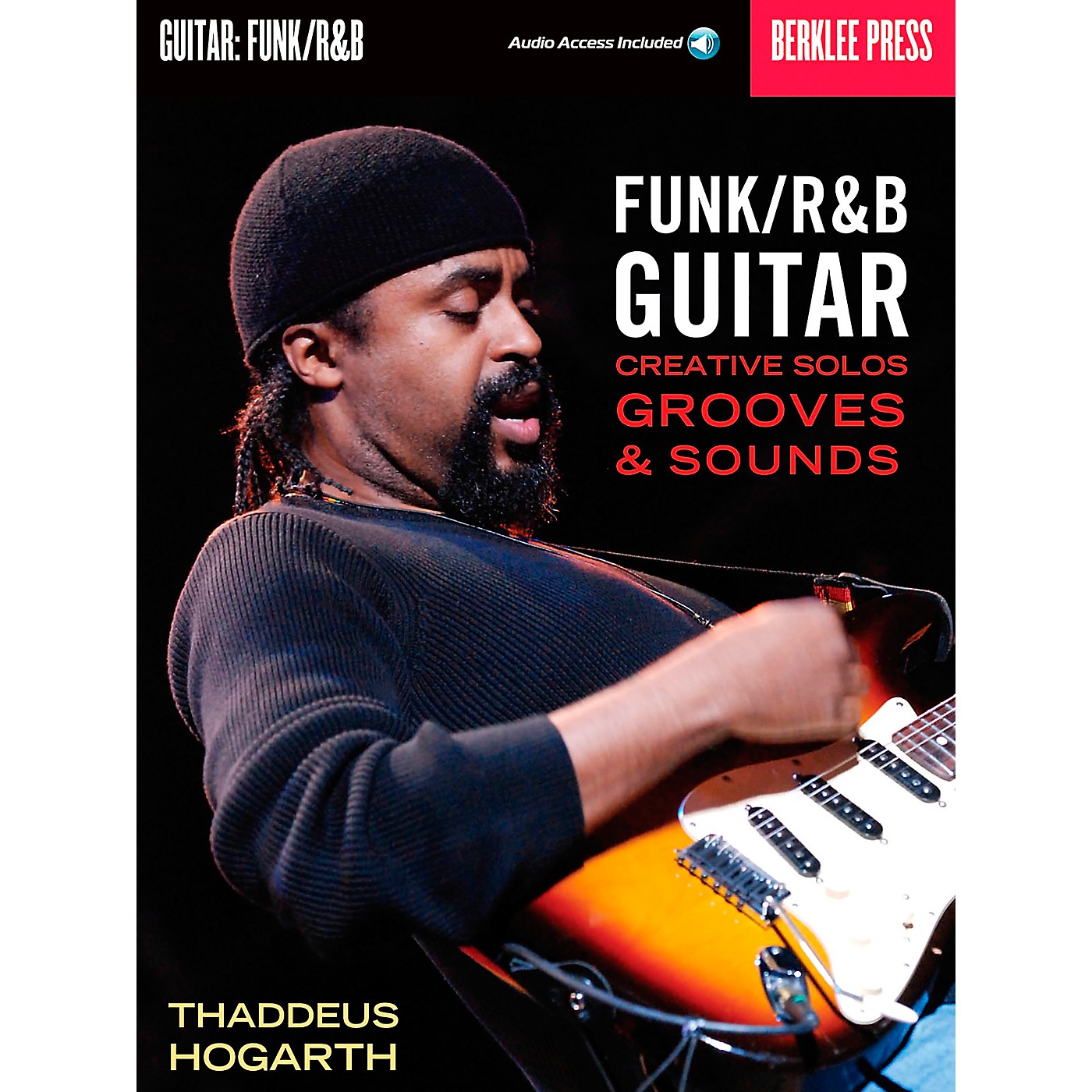 Berklee Press Funk/R&B Guitar - Creative Solos, Grooves & Sounds (Book/CD) thumbnail