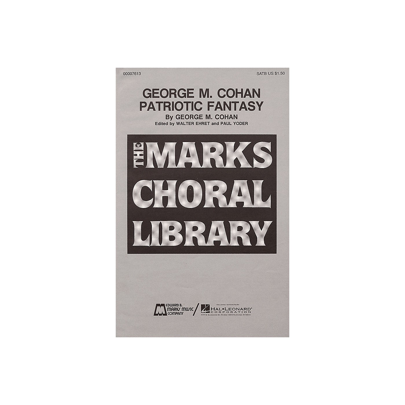 Edward B. Marks Music Company George M. Cohan Patriotic Fantasy (Medley) SATB composed by George M. Cohan thumbnail