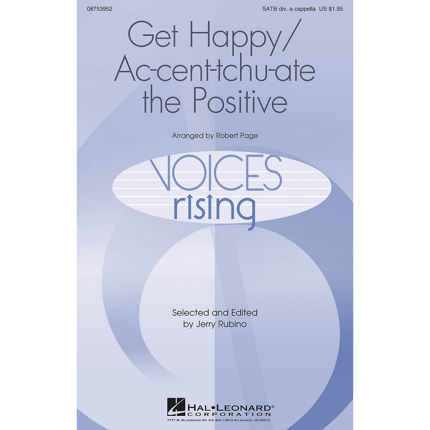 Hal Leonard Get Happy/Ac-cent-tchu-ate the Positive SATB DV A Cappella arranged by Robert Page thumbnail