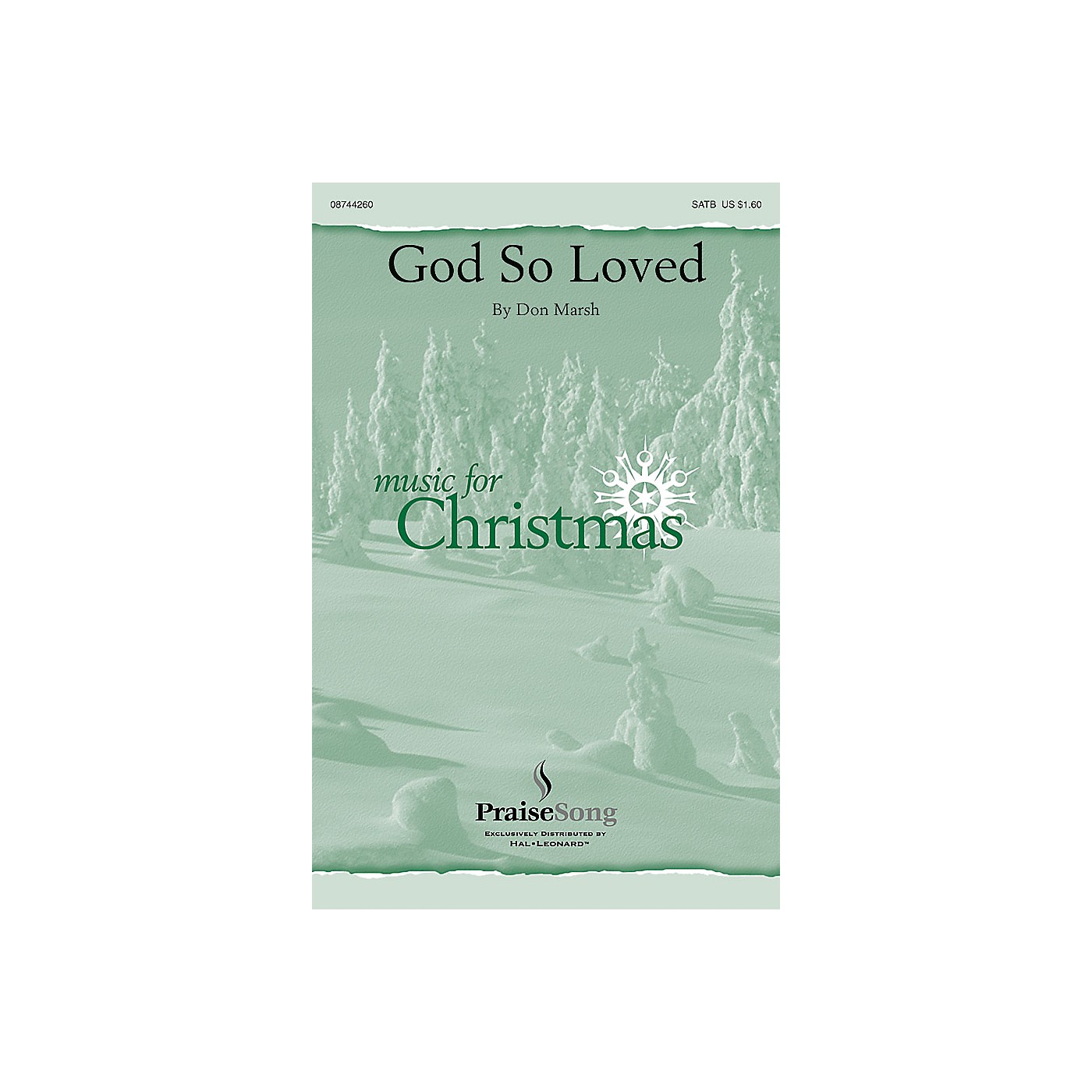 PraiseSong God So Loved SATB composed by Don Marsh thumbnail