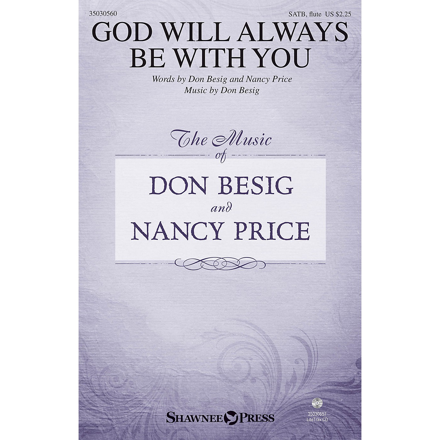 Shawnee Press God Will Always Be with You SATB W/ FLUTE composed by Don Besig thumbnail