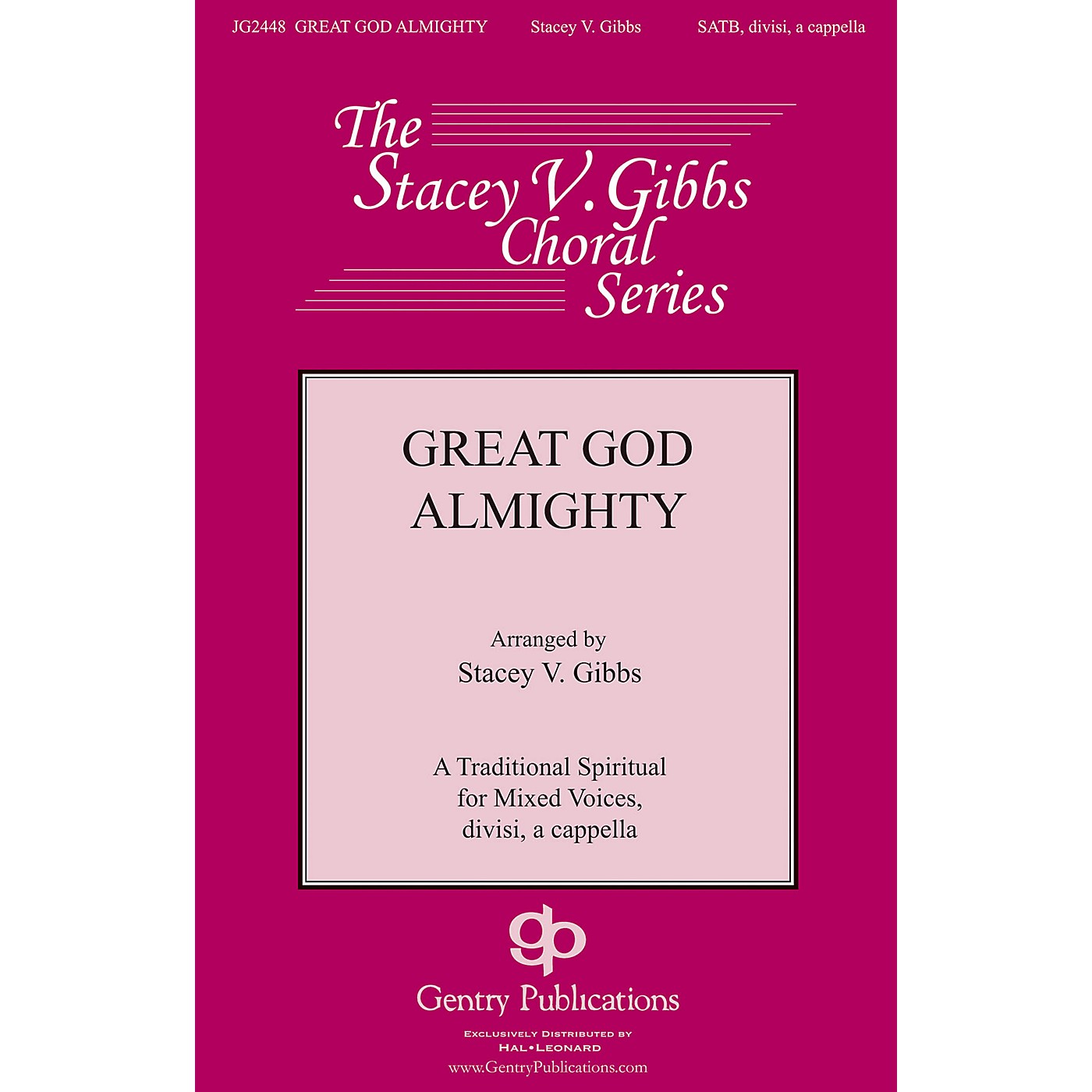 Gentry Publications Great God Almighty SSAATTBB A Cappella arranged by Stacey V. Gibbs thumbnail