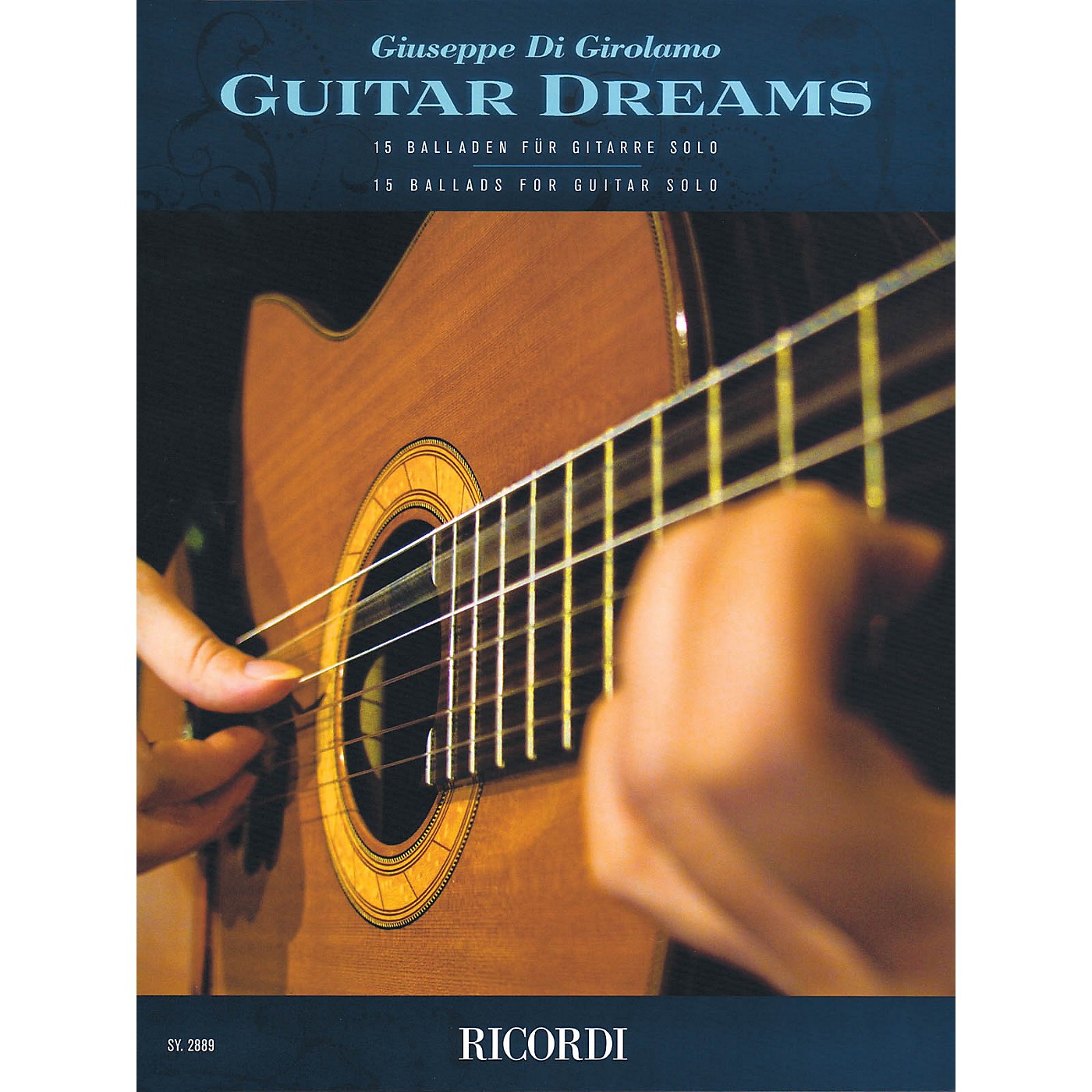 Ricordi Guitar Dreams (15 Ballads for Guitar Solo) Ricordi Germany Series Composed by Giuseppe Di Girolamo thumbnail