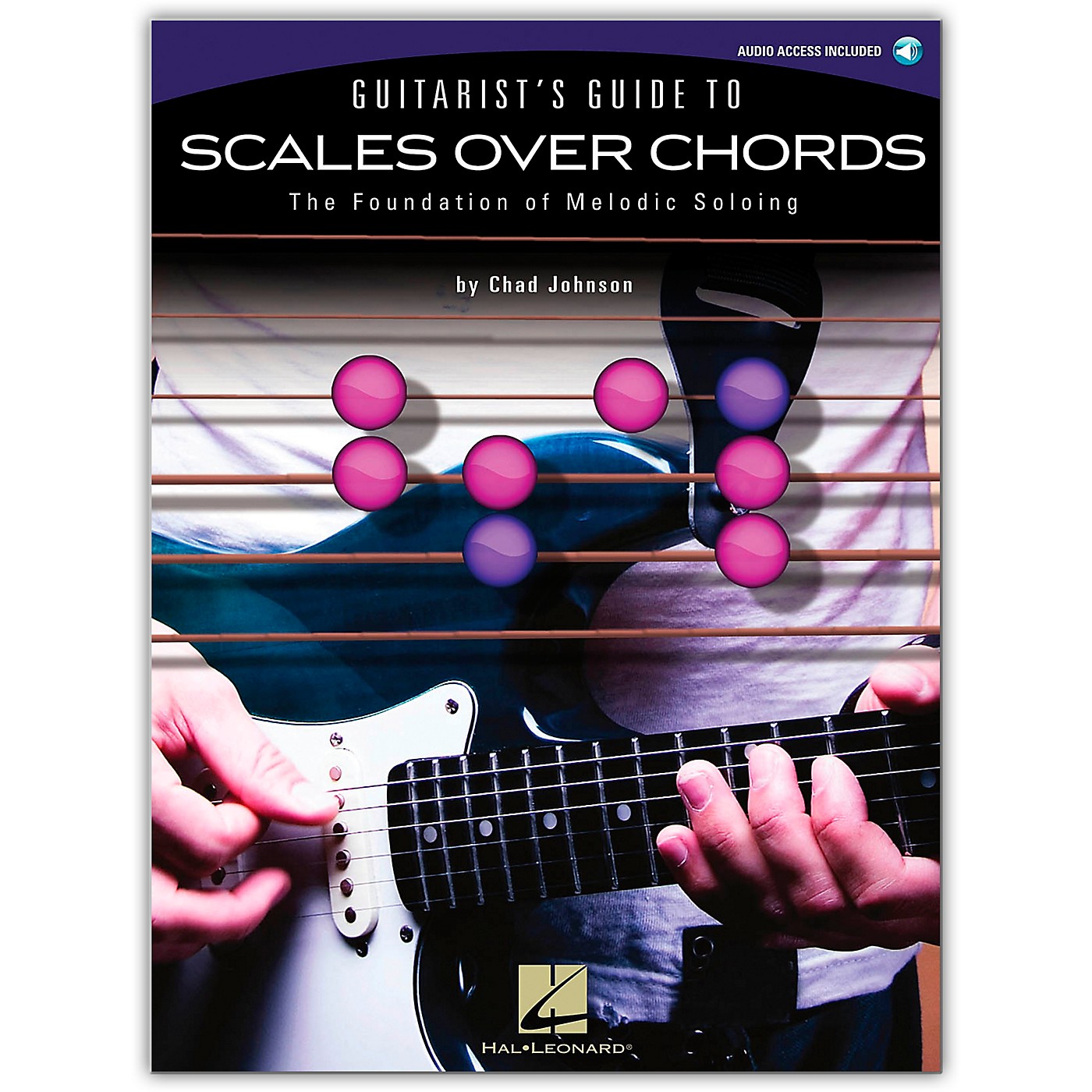 Hal Leonard Guitarist's Guide To Scales Over Chords - The Foundation of Melodic Guitar Soloing (Book/Online Audio) thumbnail