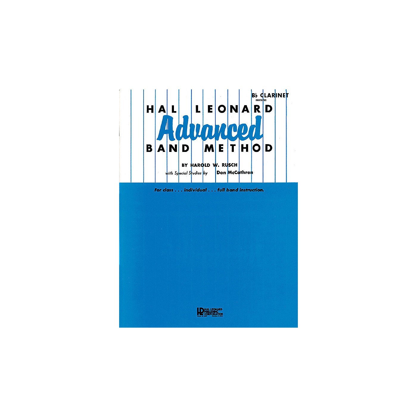 Hal Leonard Hal Leonard Advanced Band Method (French Horn in E-flat) Advanced Band Method Series by Harold W. Rusch thumbnail