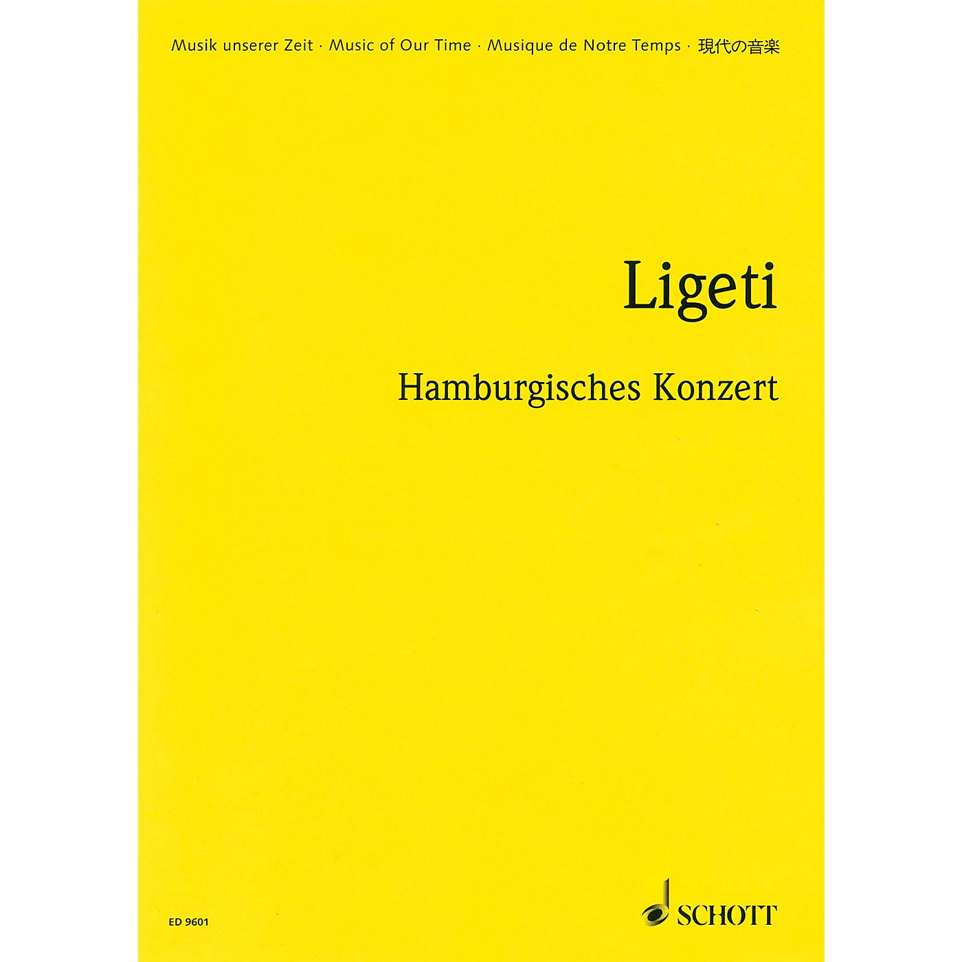 Schott Hamburgisches Konzert (Hamburg Concerto) (1998-99. 2002) (Study Score) Schott Series by György Ligeti thumbnail