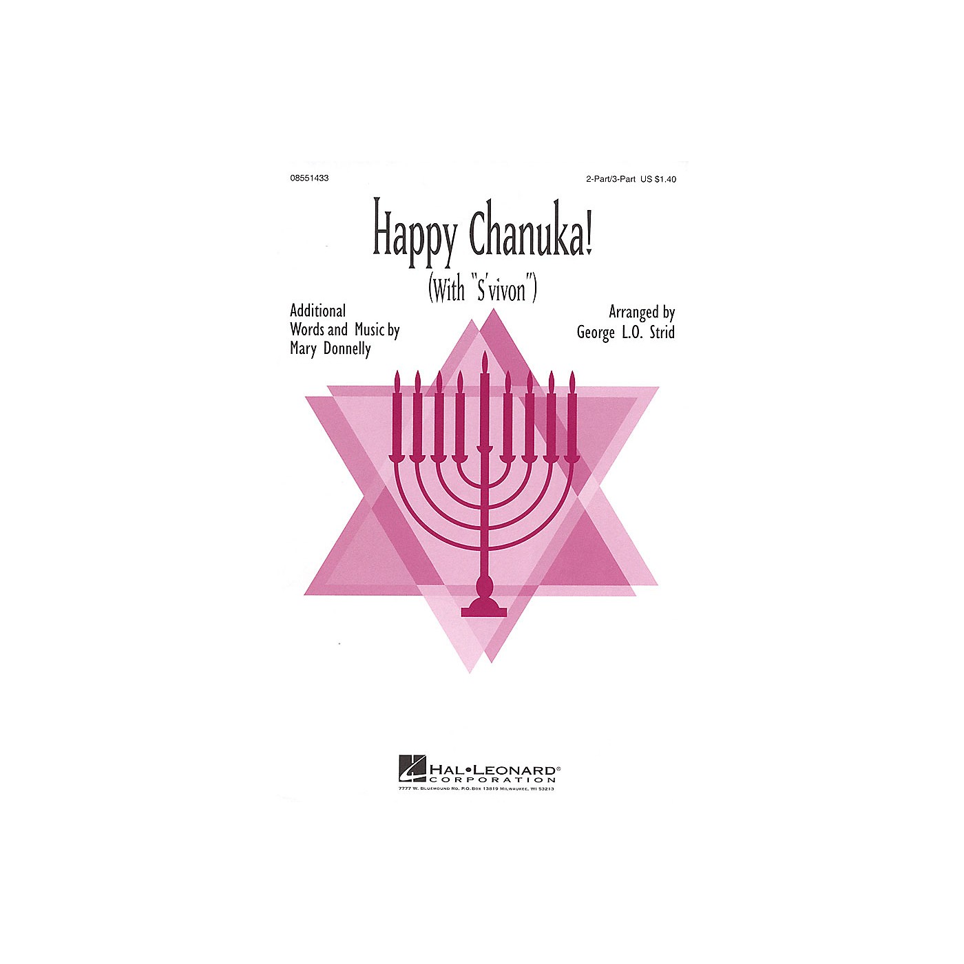 Hal Leonard Happy Chanuka! (with S'vivon) 2 Part / 3 Part arranged by Mary Donnelly thumbnail