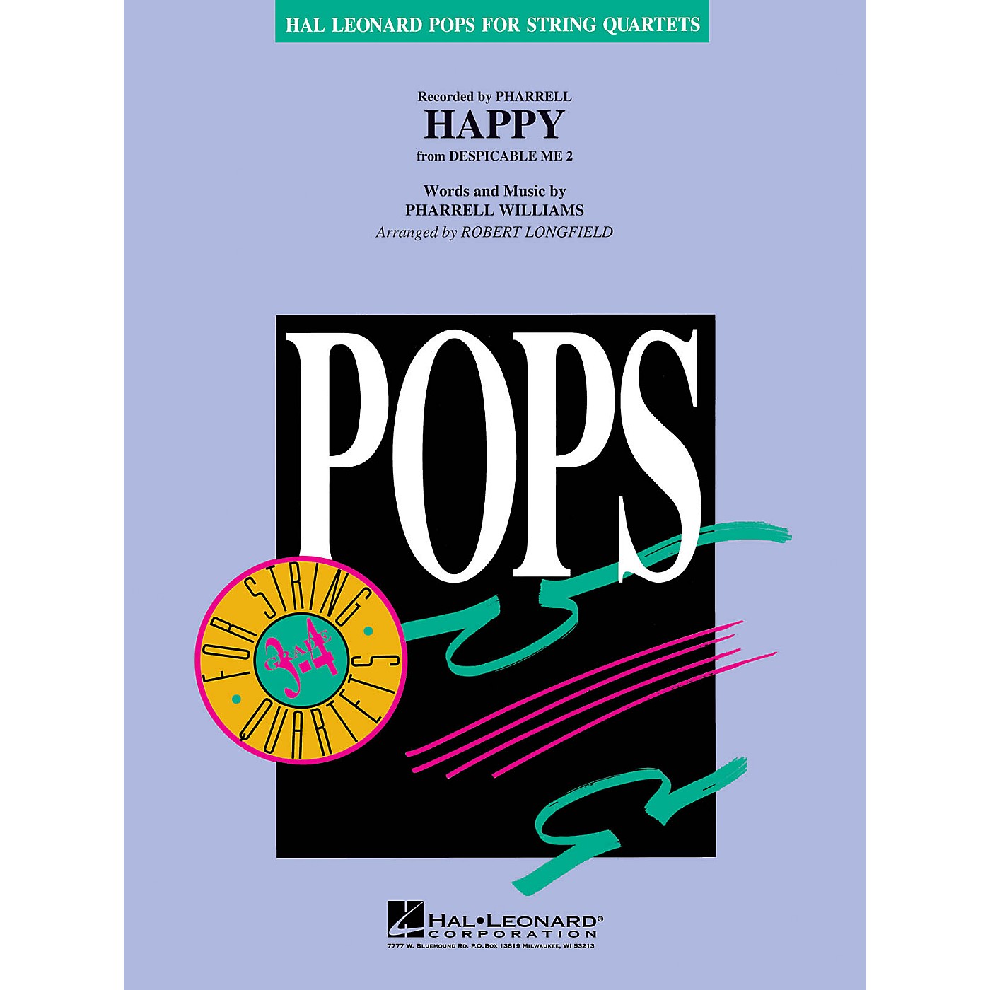 Hal Leonard Happy Pops For String Quartet Series by Pharrell Williams Arranged by Robert Longfield thumbnail