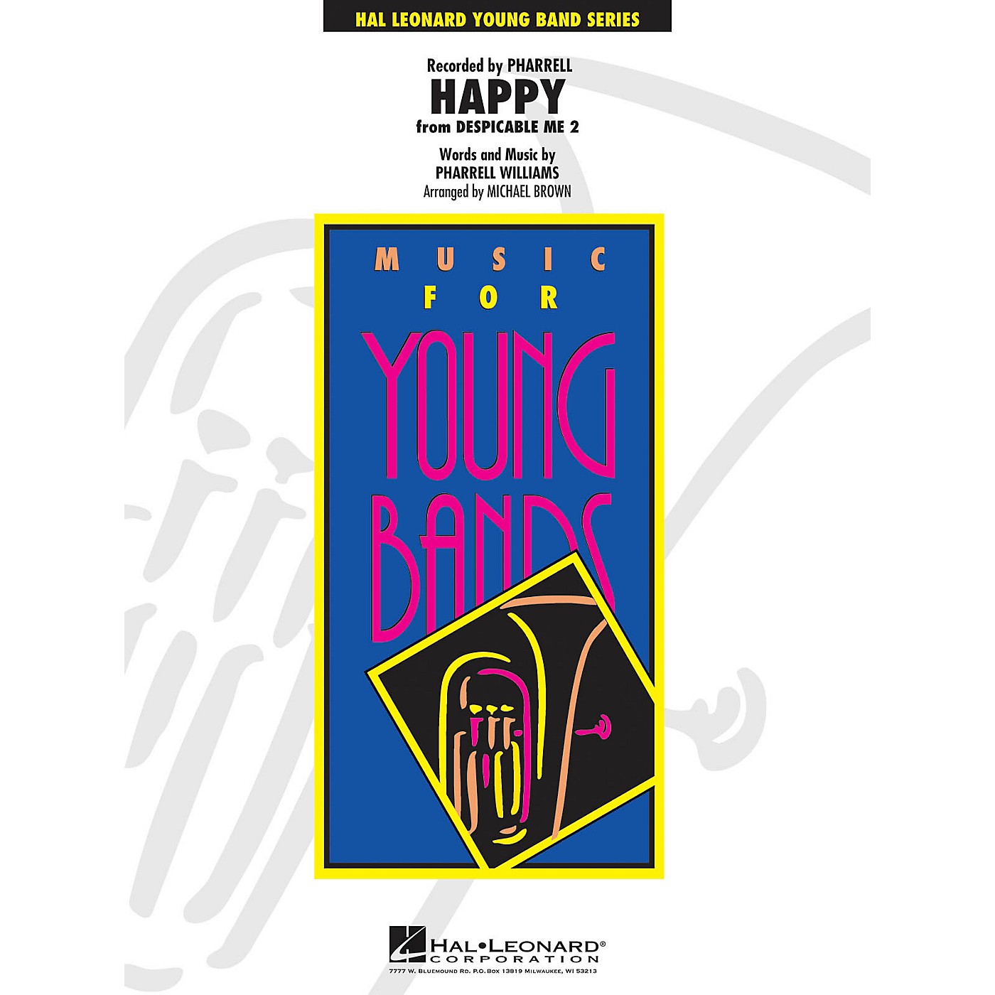 Hal Leonard Happy (from Despicable Me 2) - Young Concert Band Series Level 3 arranged by Michael Brown thumbnail