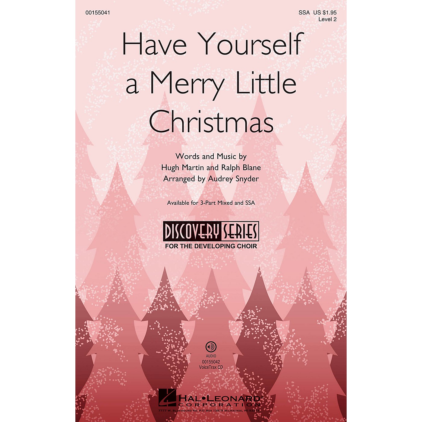 Hal Leonard Have Yourself a Merry Little Christmas (Discovery Level 2) SSA arranged by Audrey Snyder thumbnail
