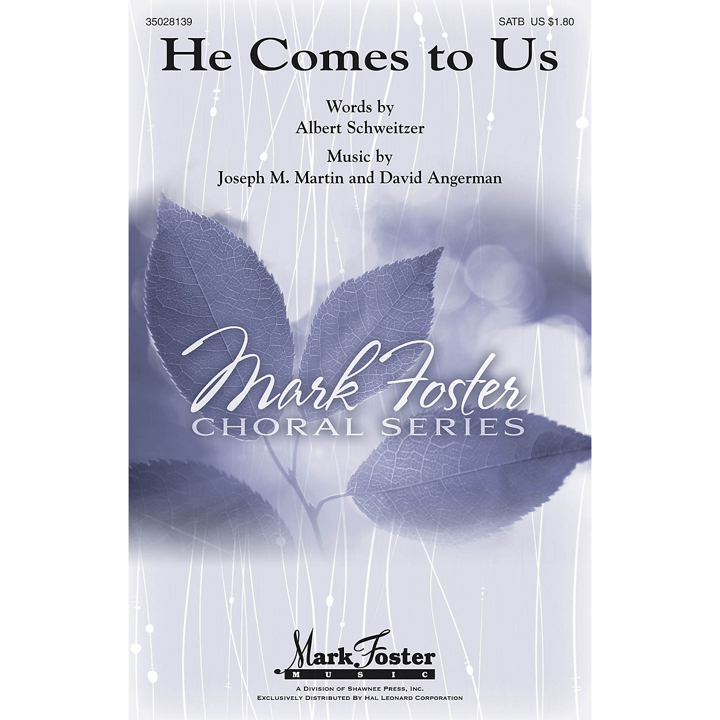 Shawnee Press He Comes to Us SSATBB composed by Joseph M. Martin thumbnail