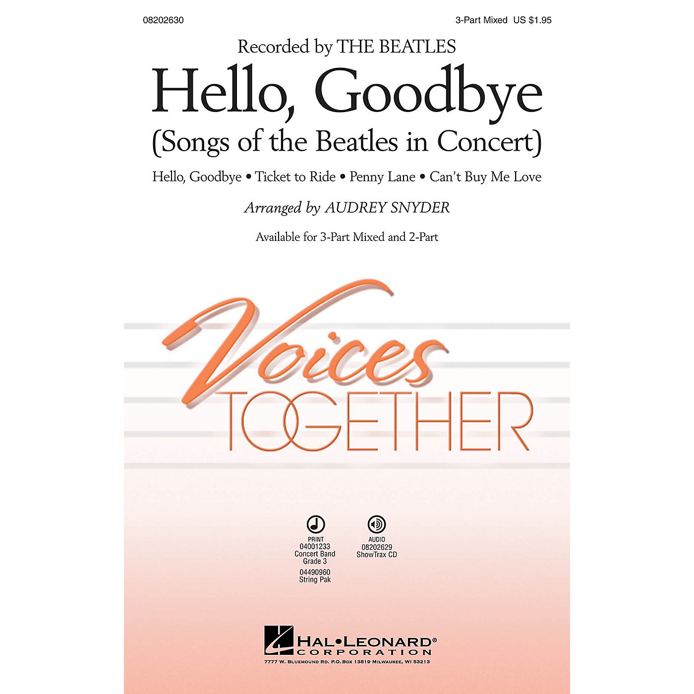 Hal Leonard Hello, Goodbye (Songs of the Beatles in Concert) ShowTrax CD Arranged by Audrey Snyder thumbnail