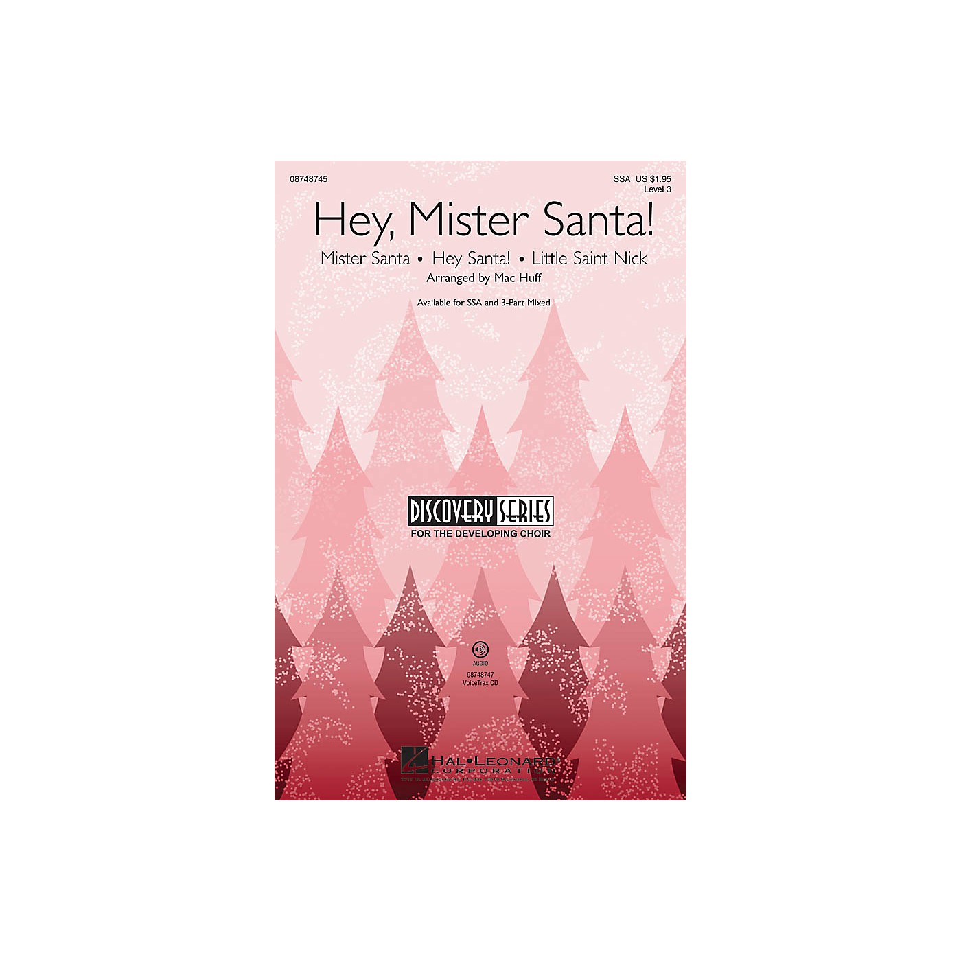 Hal Leonard Hey, Mister Santa! (Medley) Discovery Level 3 SSA arranged by Mac Huff thumbnail