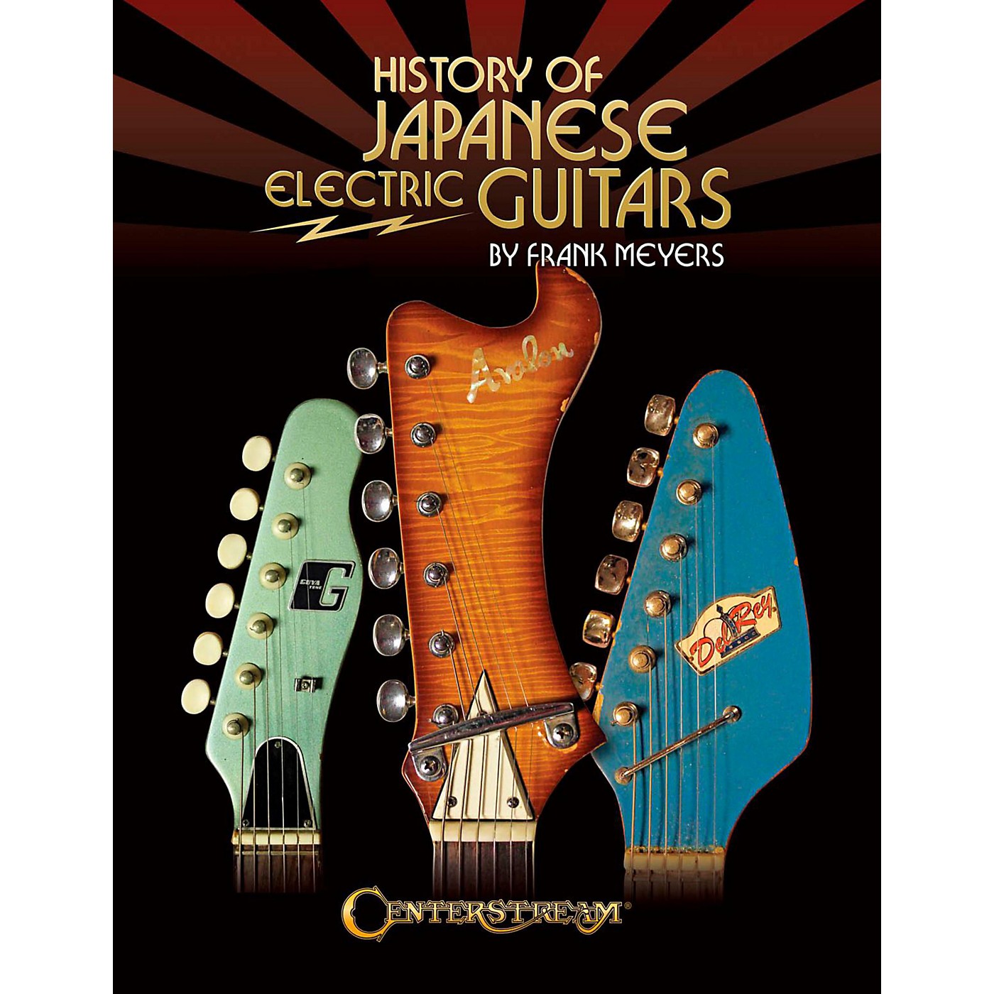 Centerstream Publishing History Of Japanese Electric Guitars thumbnail