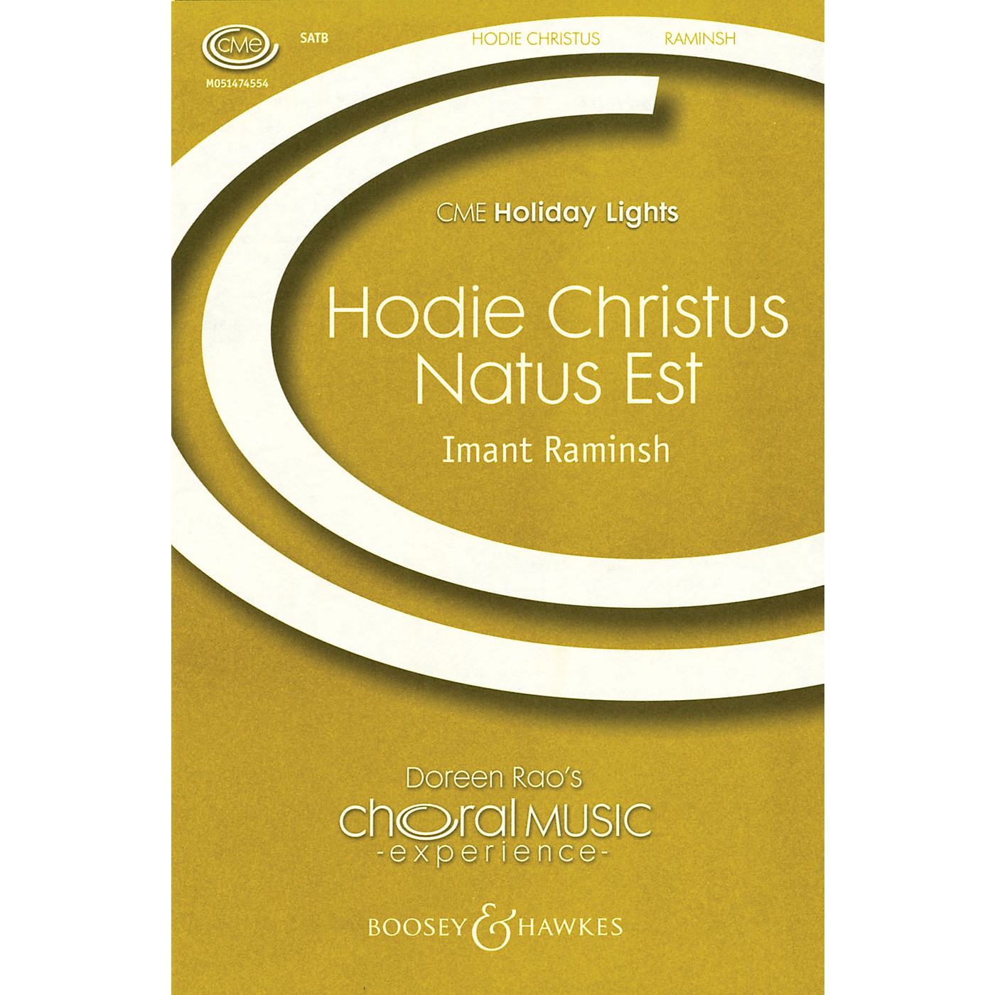 Boosey and Hawkes Hodie Christus natus est (CME Holiday Lights) SATB Divisi composed by Imant Raminsh thumbnail